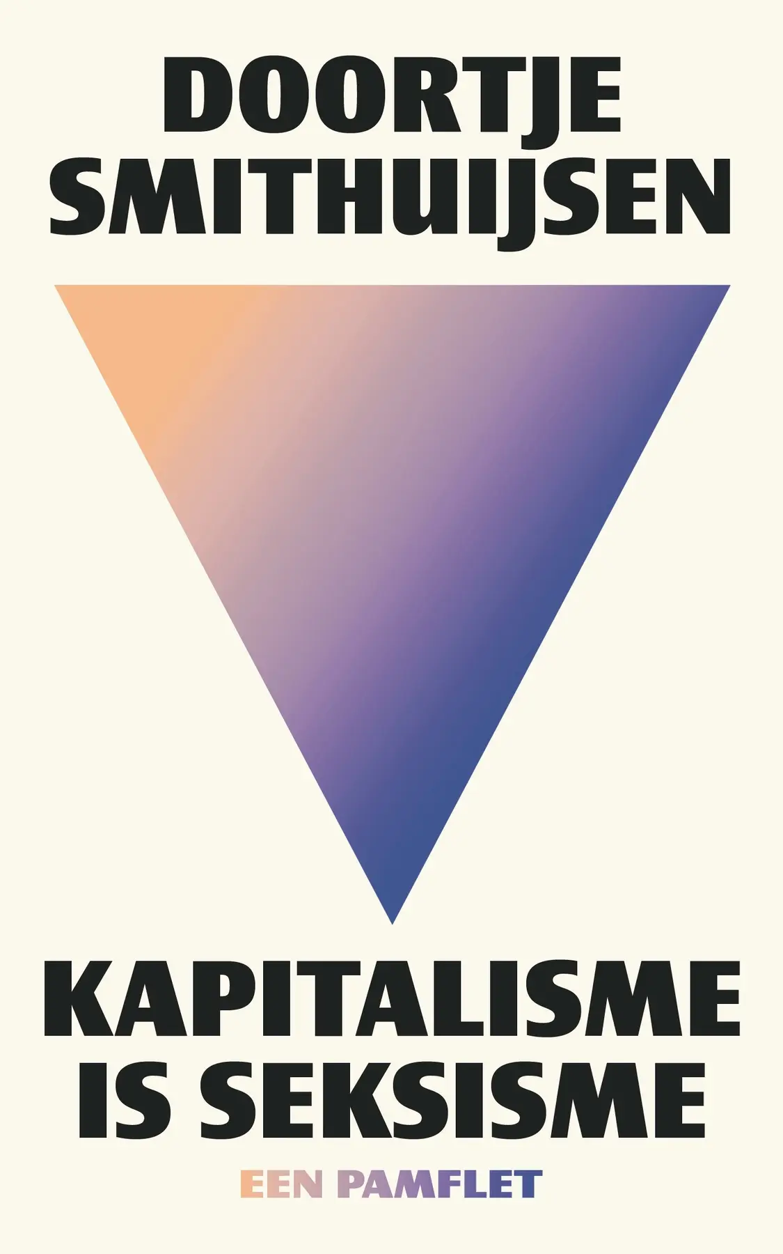 Kapitalisme is seksisme - Doortje Smithuijsen 1