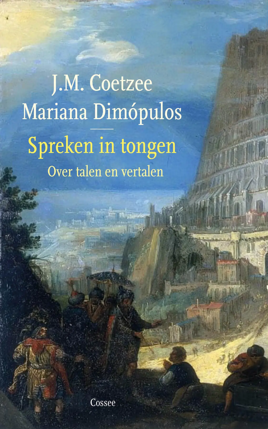 Spreken in tongen - J.M. Coetzee 1