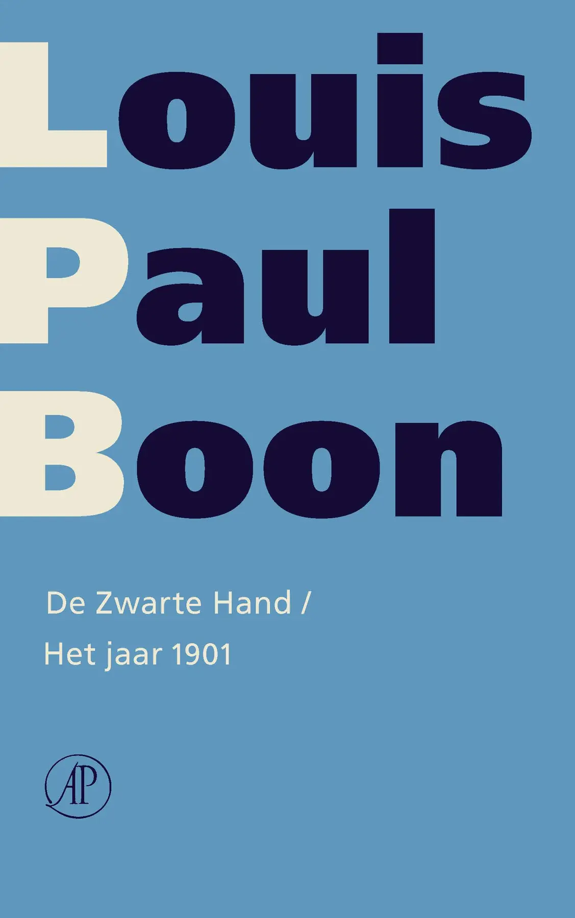 De zwarte hand/Het jaar 1901 - Louis Paul Boon 1