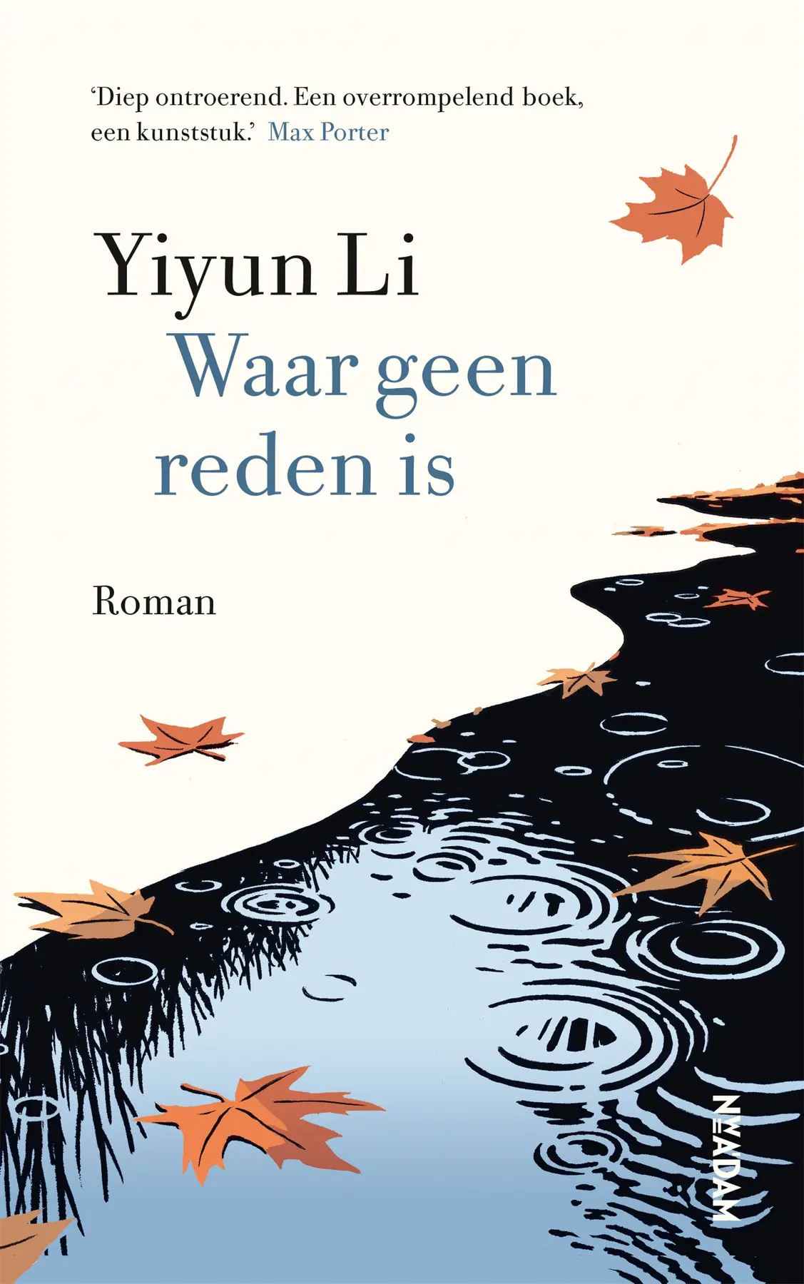 Waar geen reden is - Yiyun Li 1