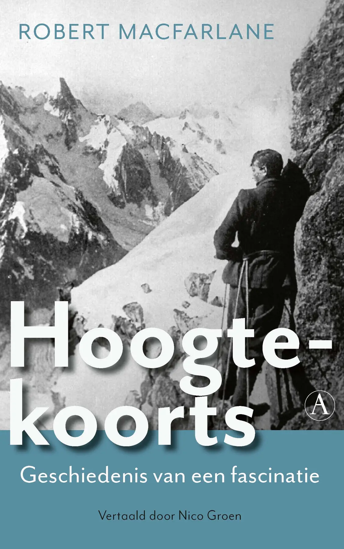 Hoogtekoorts - Robert Macfarlane 1