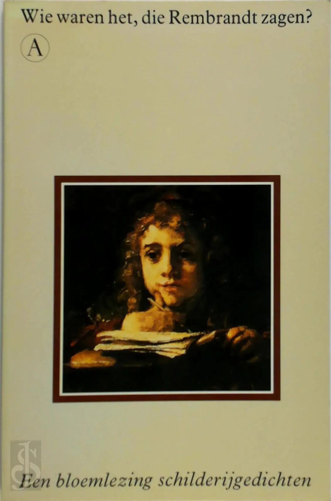 Wie waren het, die Rembrandt zagen? - Anton Korteweg, Rijksmuseum (Netherlands) 1