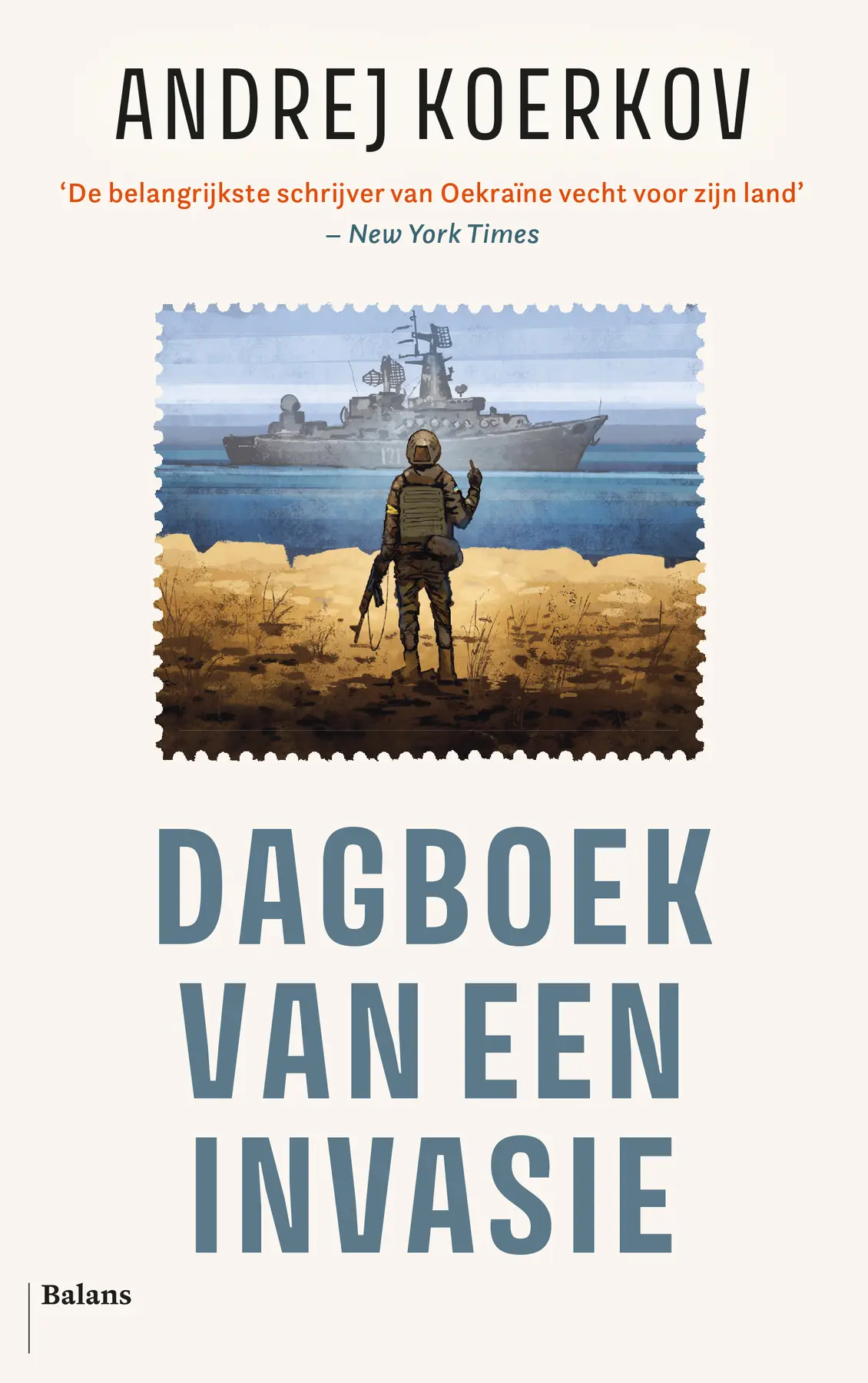 Dagboek van een invasie - Andrej Koerkov 1