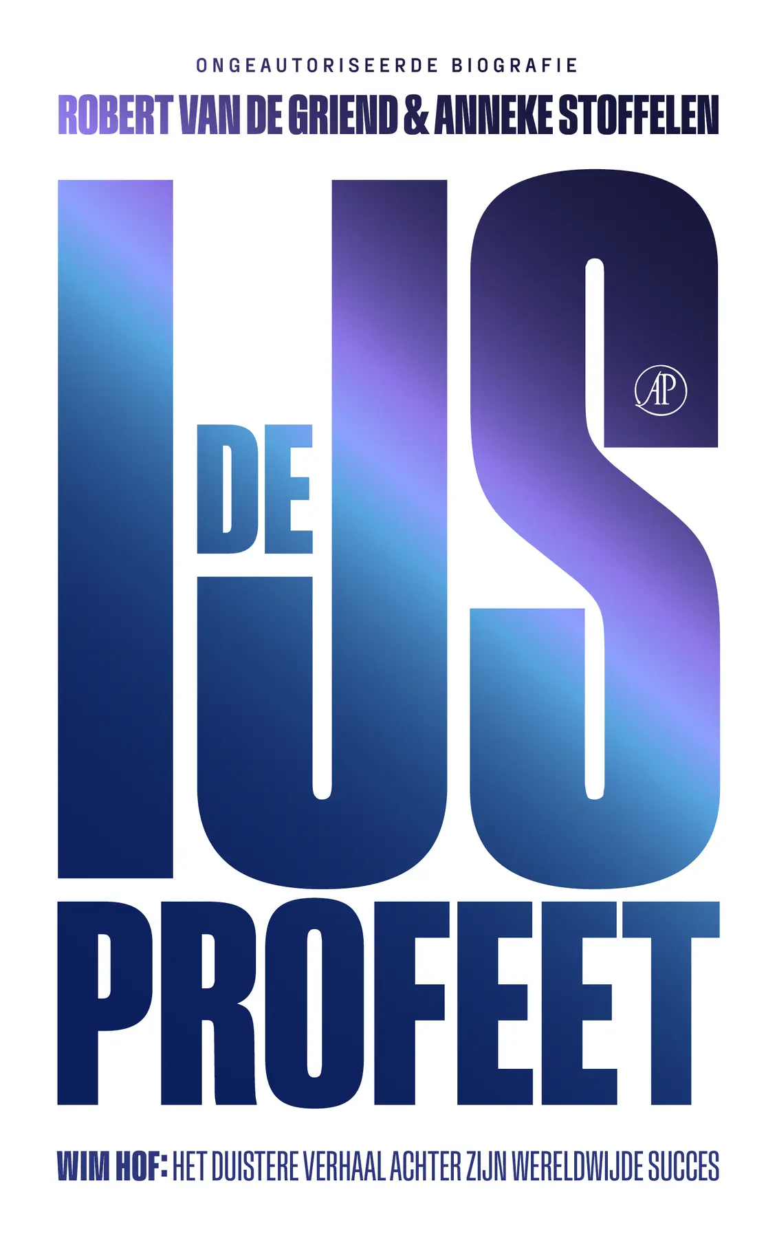 De ijsprofeet - Robert van de Griend, Anneke Stoffelen 1