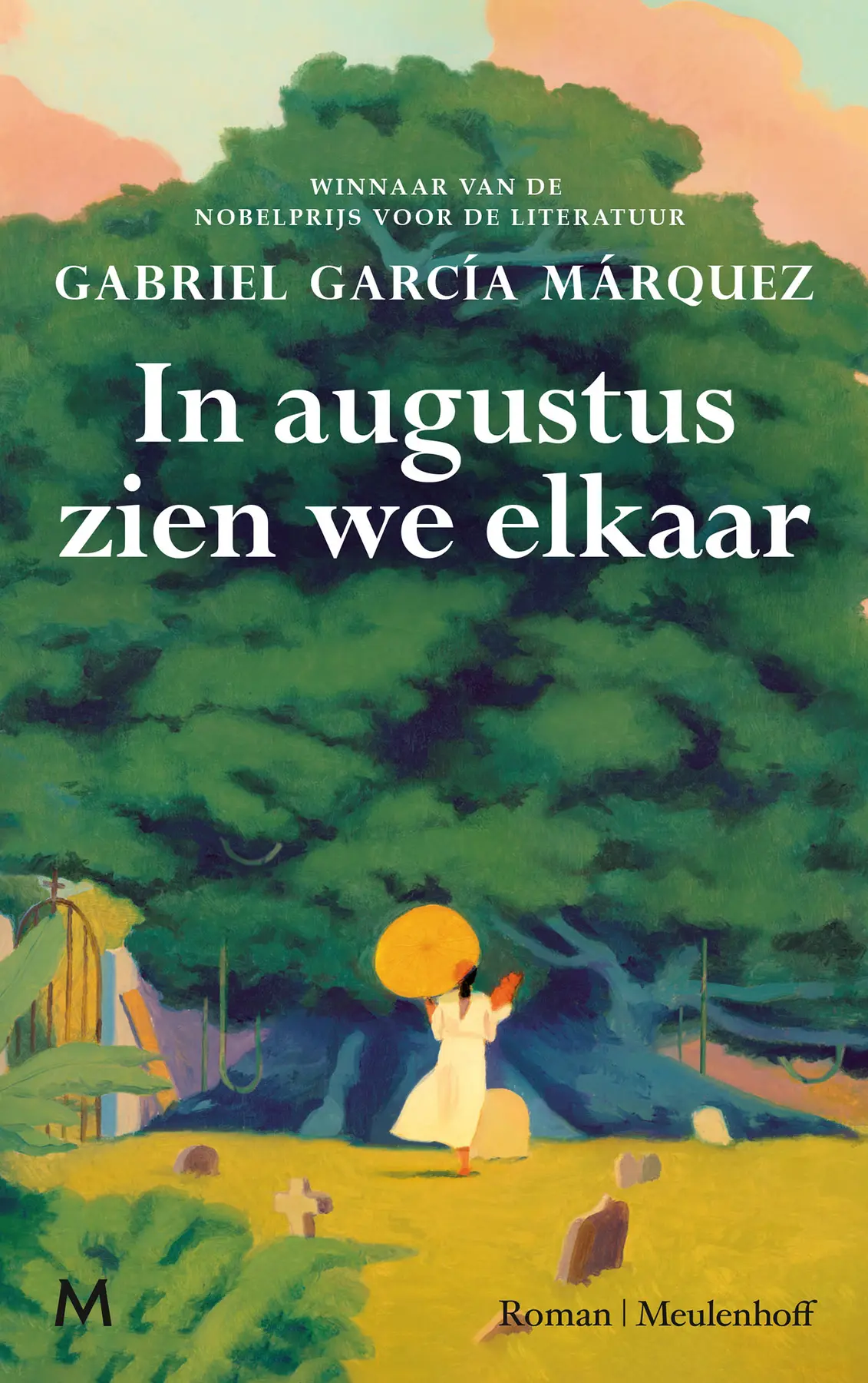 In augustus zien we elkaar - Gabriel García Márquez 1