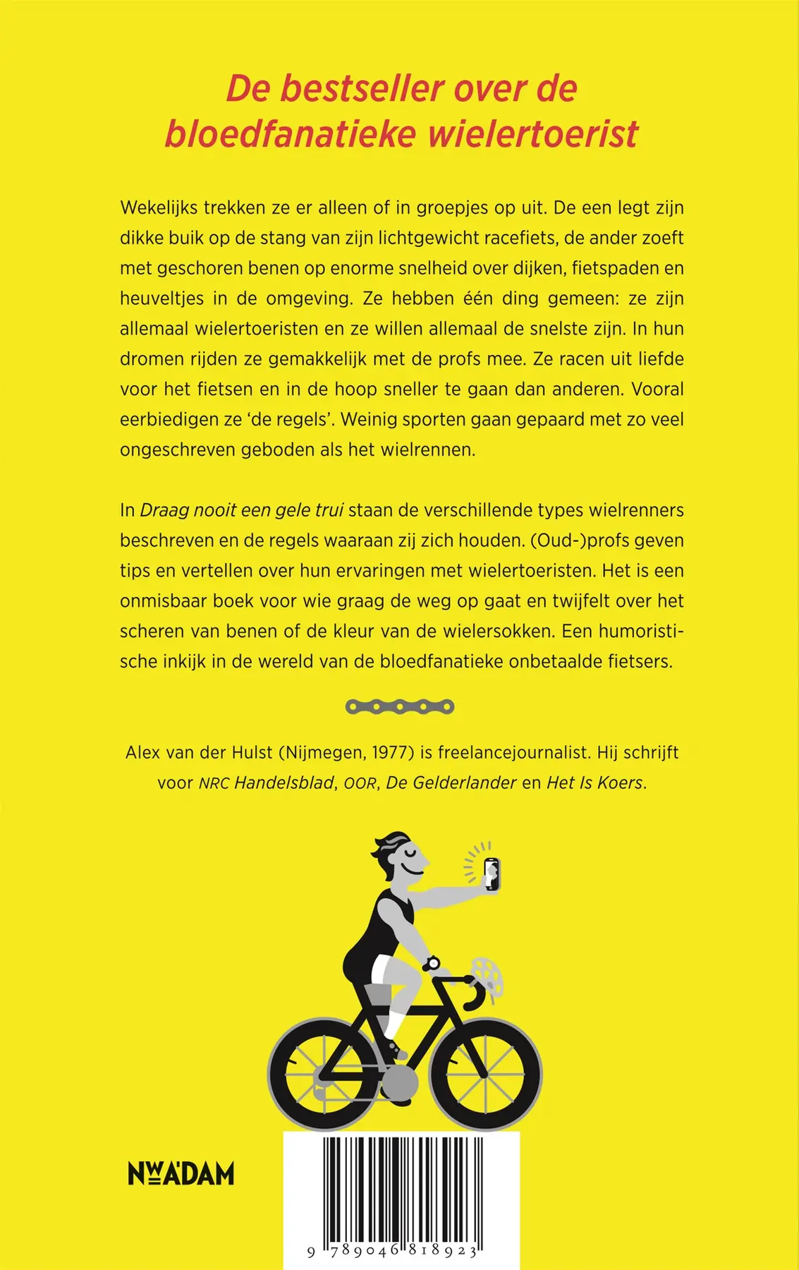 Draag nooit een gele trui - Alex van der Hulst 2