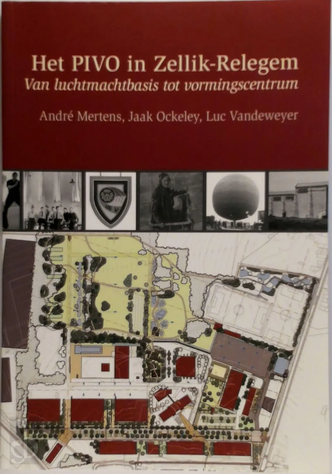 Het PIVO in Zellik-Relegem - Ockeley J. Mertens A., L. Vandeweyer 1