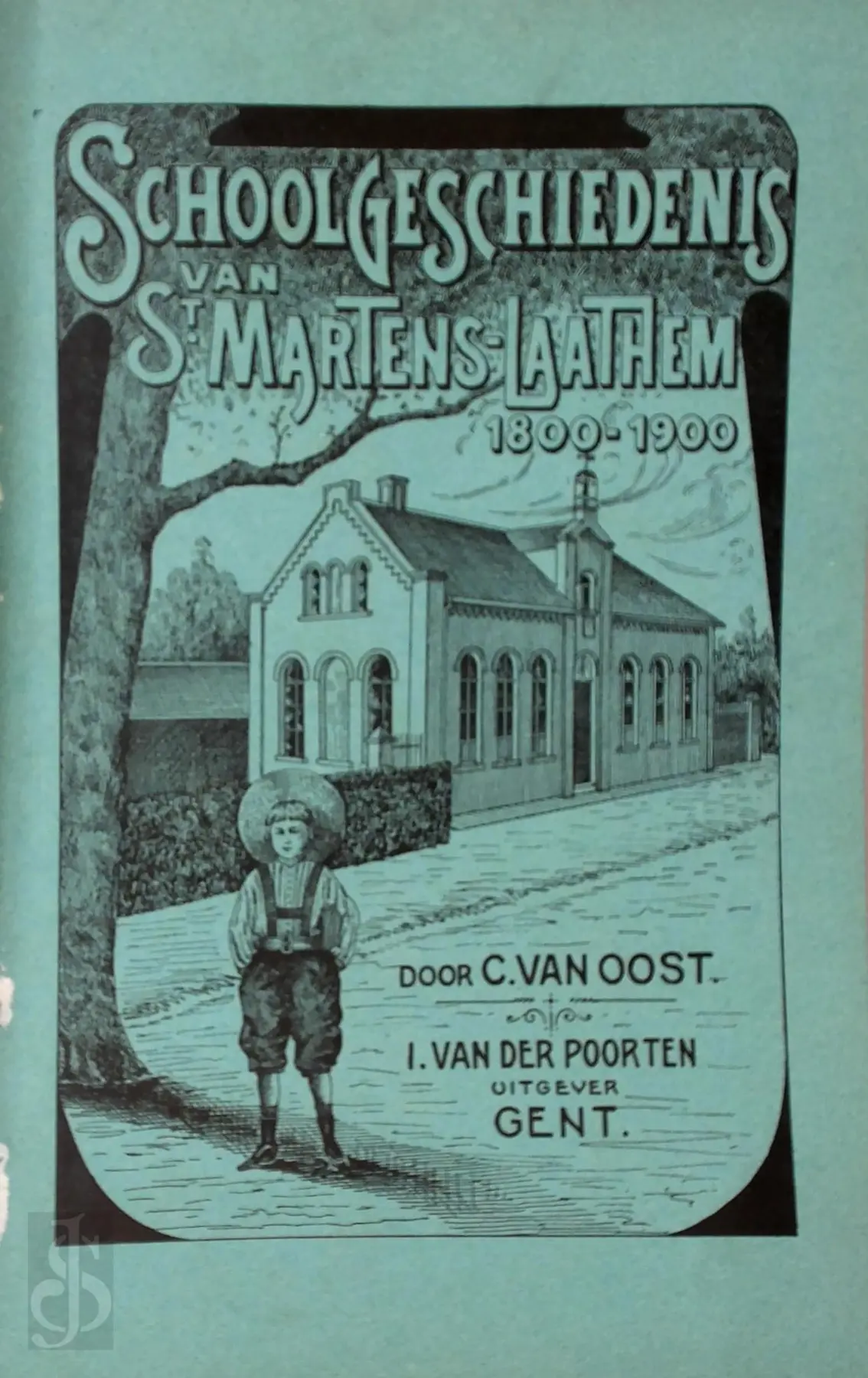 Schoolgeschiedenis van de gemeente Sint-Martens-Laathem van 1800 tot 1900 - C. Van Oost 1