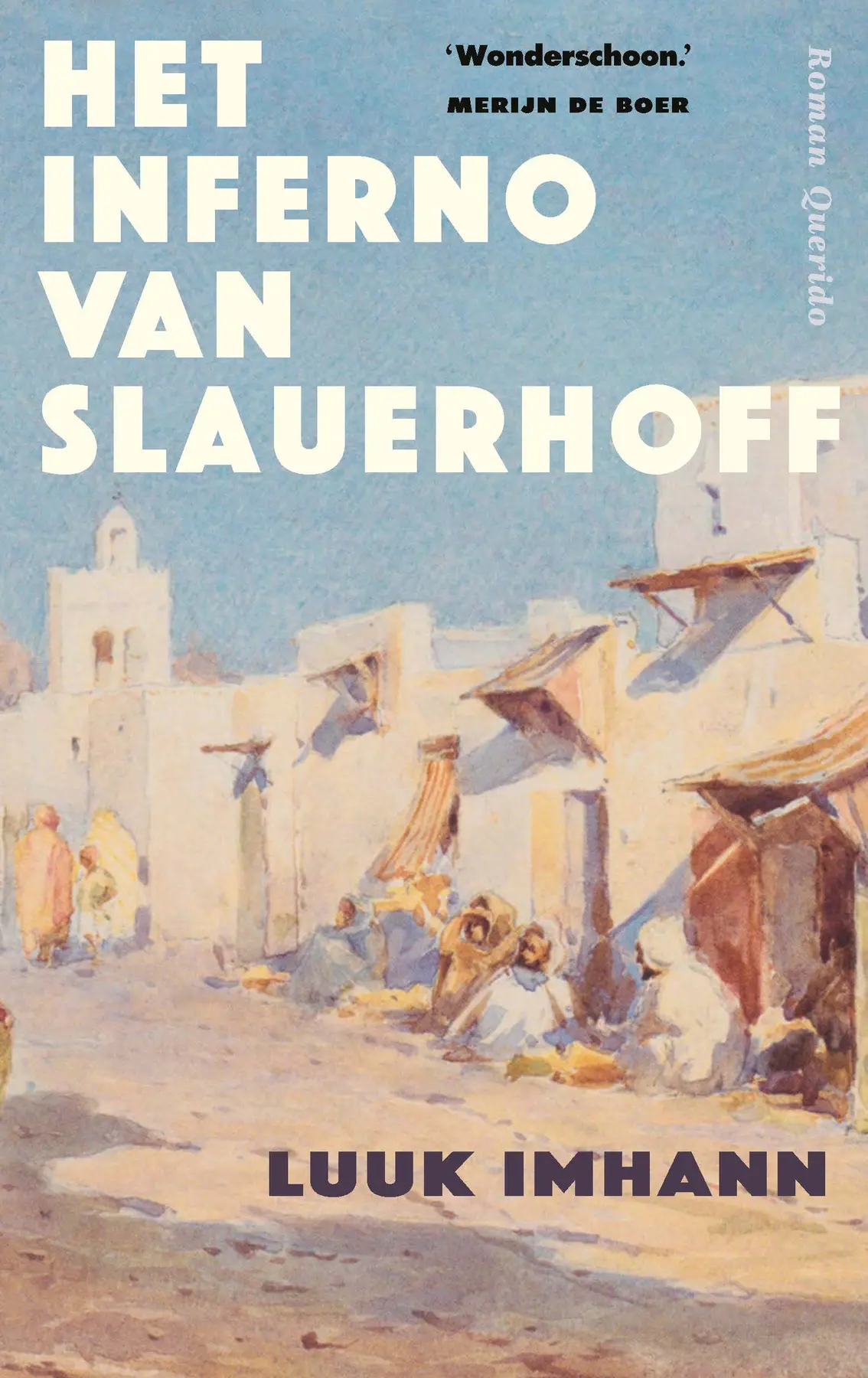 Het inferno van Slauerhoff - Luuk Imhann 1