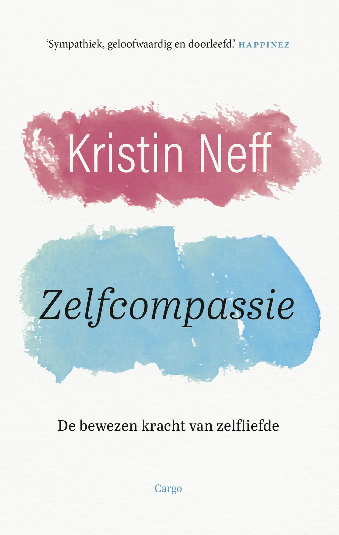 Zelfcompassie - Kristin Neff 1