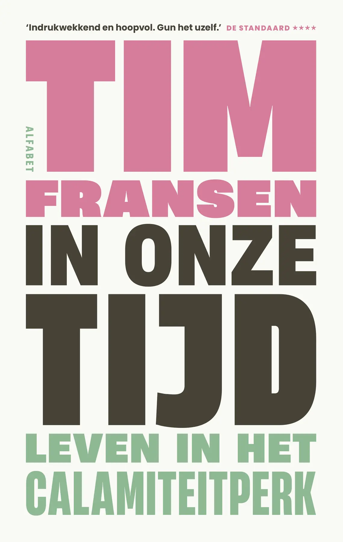 In onze tijd - Tim Fransen 1