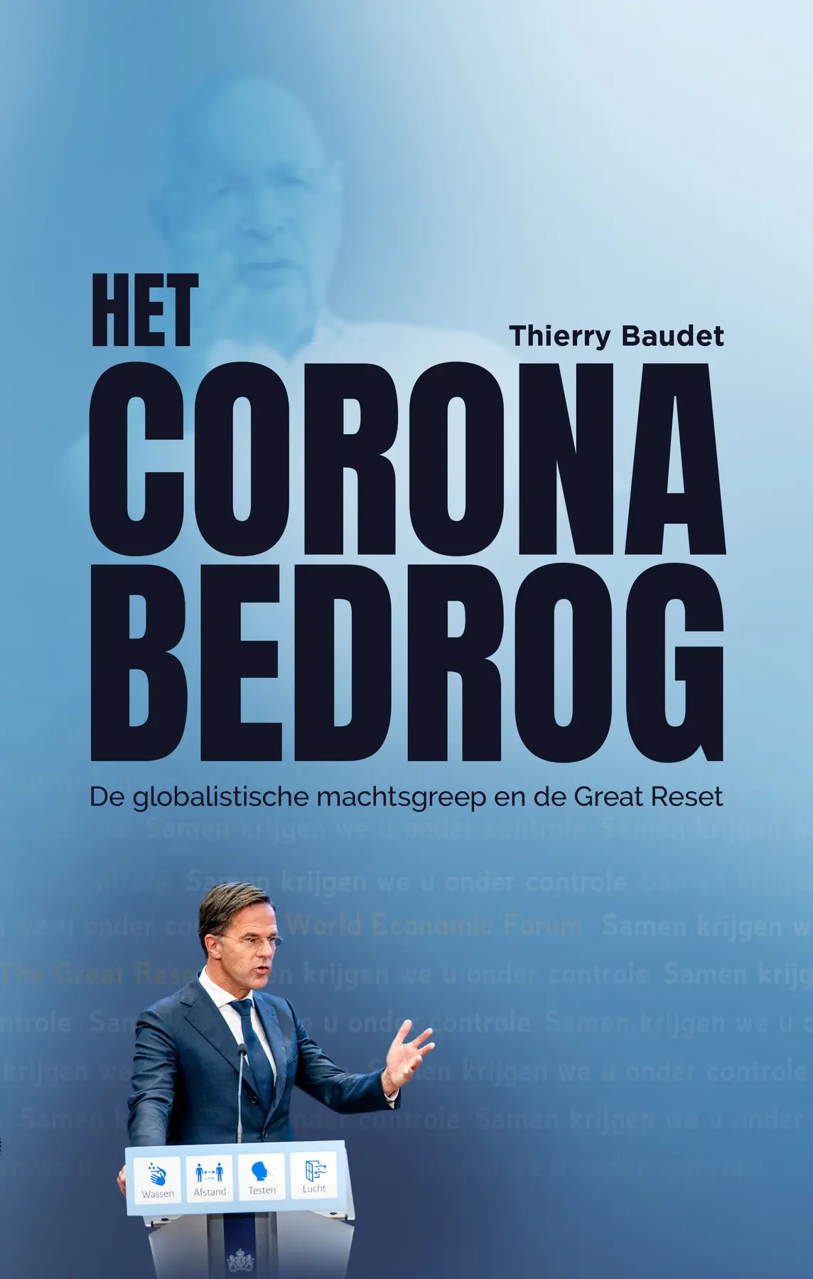 Het Coronabedrog - Thierry Baudet 1