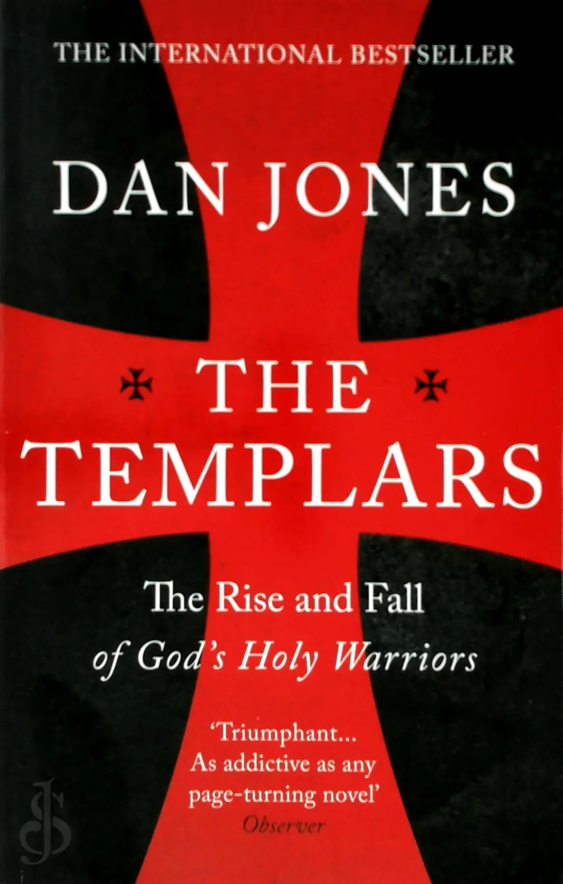 The Templars - The Rise and Fall of God's Holy Warriors - Dan Jones 1