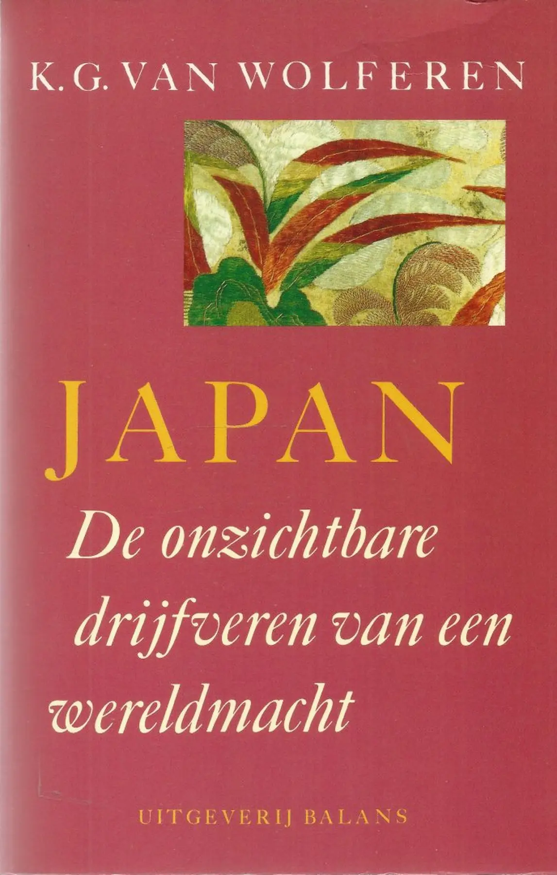 Japan - K.G. van Wolferen - (ISBN: 9789050180740) | De Slegte