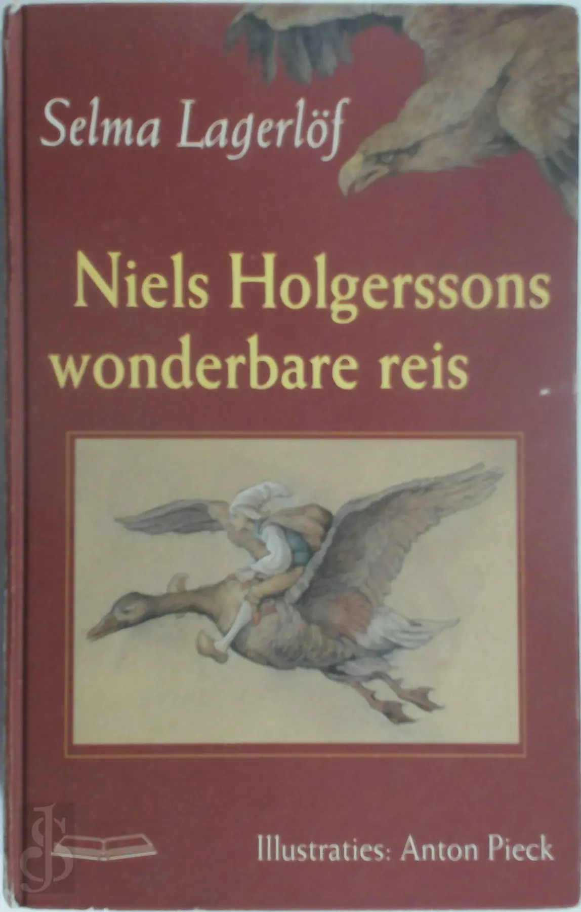 Niels Holgerssons wonderbare reis - Selma Lagerlöf, Anton Pieck 1