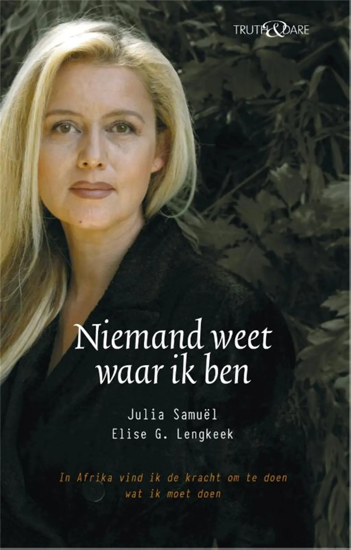 Niemand weet waar ik ben - Julia Samuel, Elise G Lengkeek 1