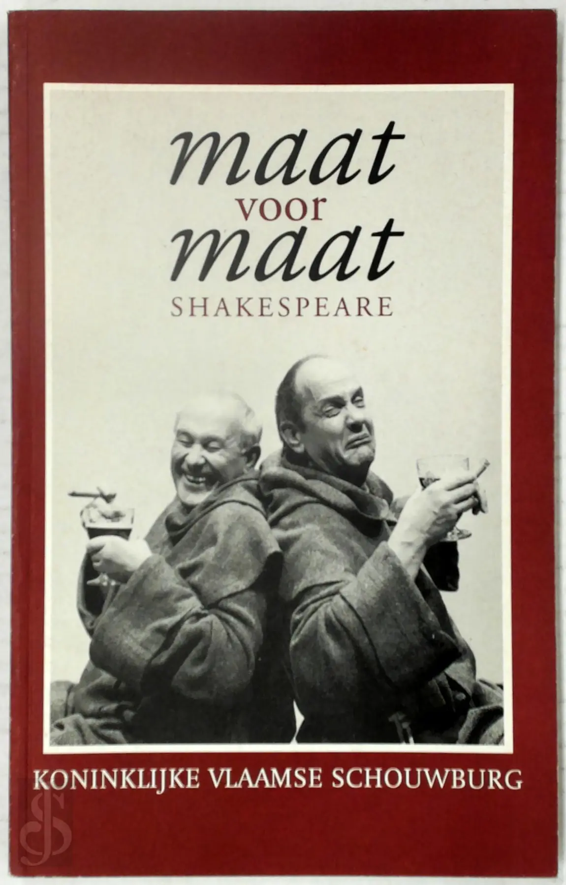 Maat voor maat - William Shakespeare, Alex Mallems, Koninklijke Vlaamse Schouwburg 1