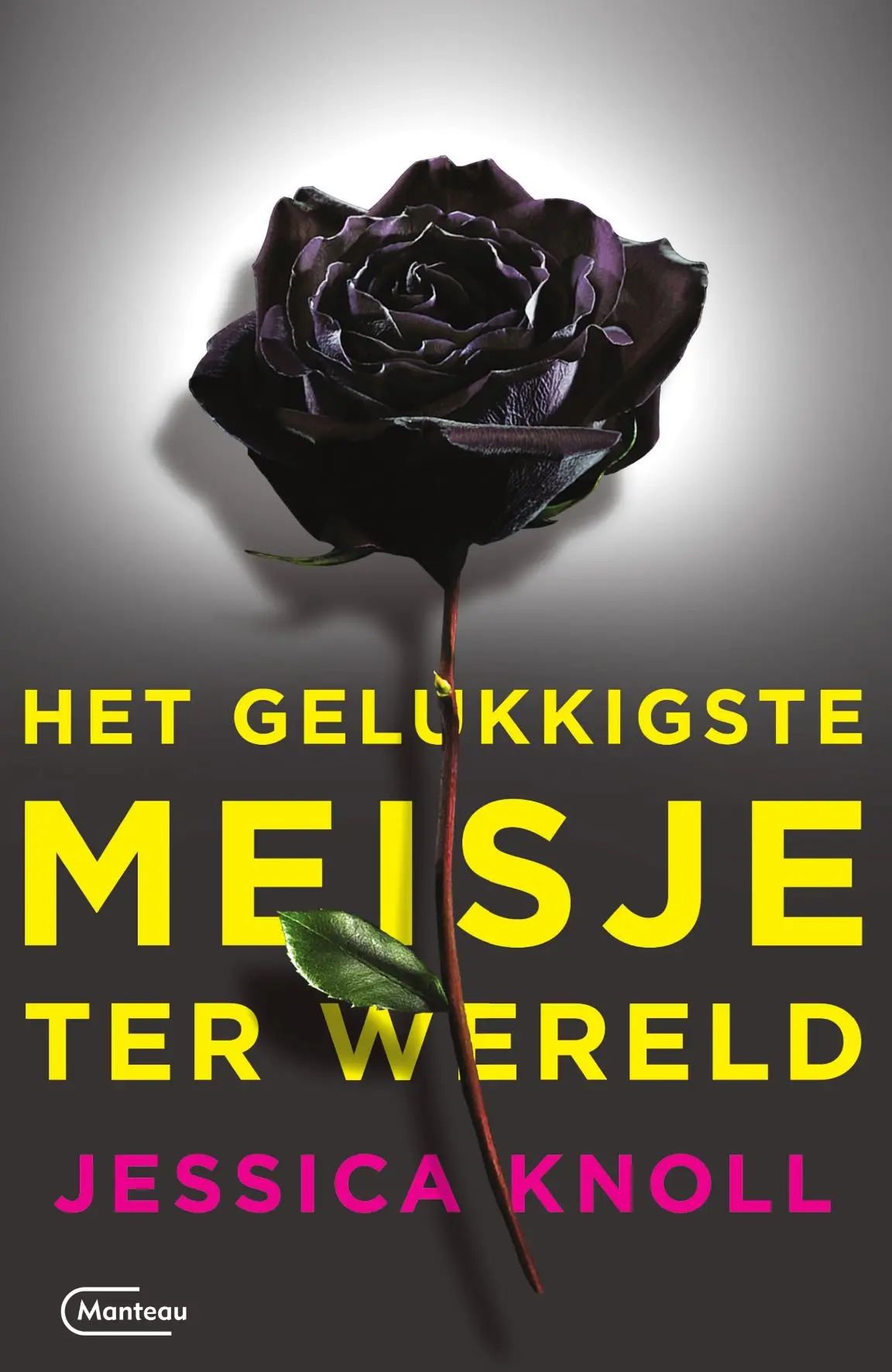 Het gelukkigste meisje ter wereld - Jessica Knoll 1