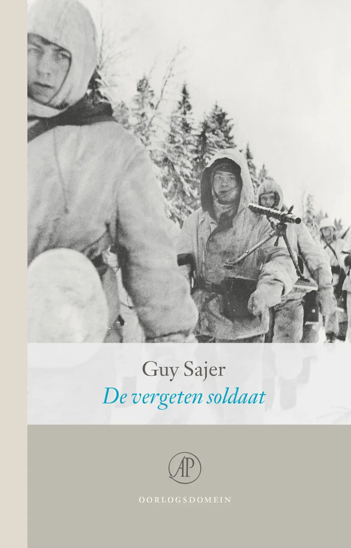 De vergeten soldaat - Guy Sajer 1