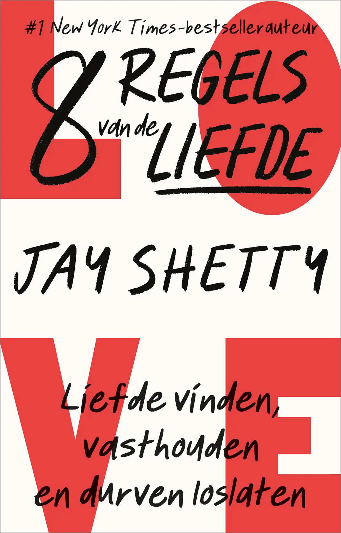 8 regels van de liefde - Jay Shetty 1