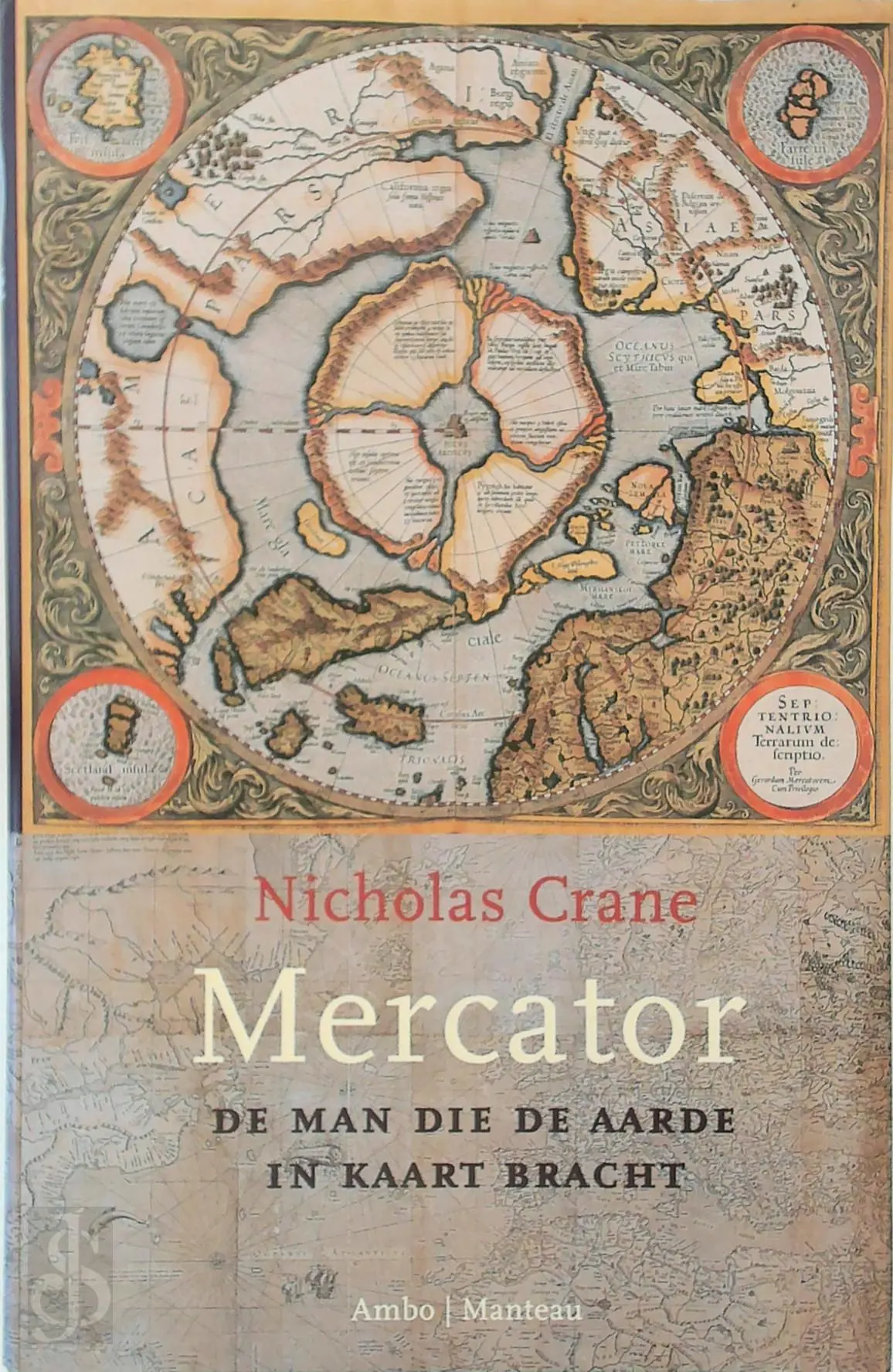 Mercator: De man die de aarde in kaart bracht - Nicholas Crane 1