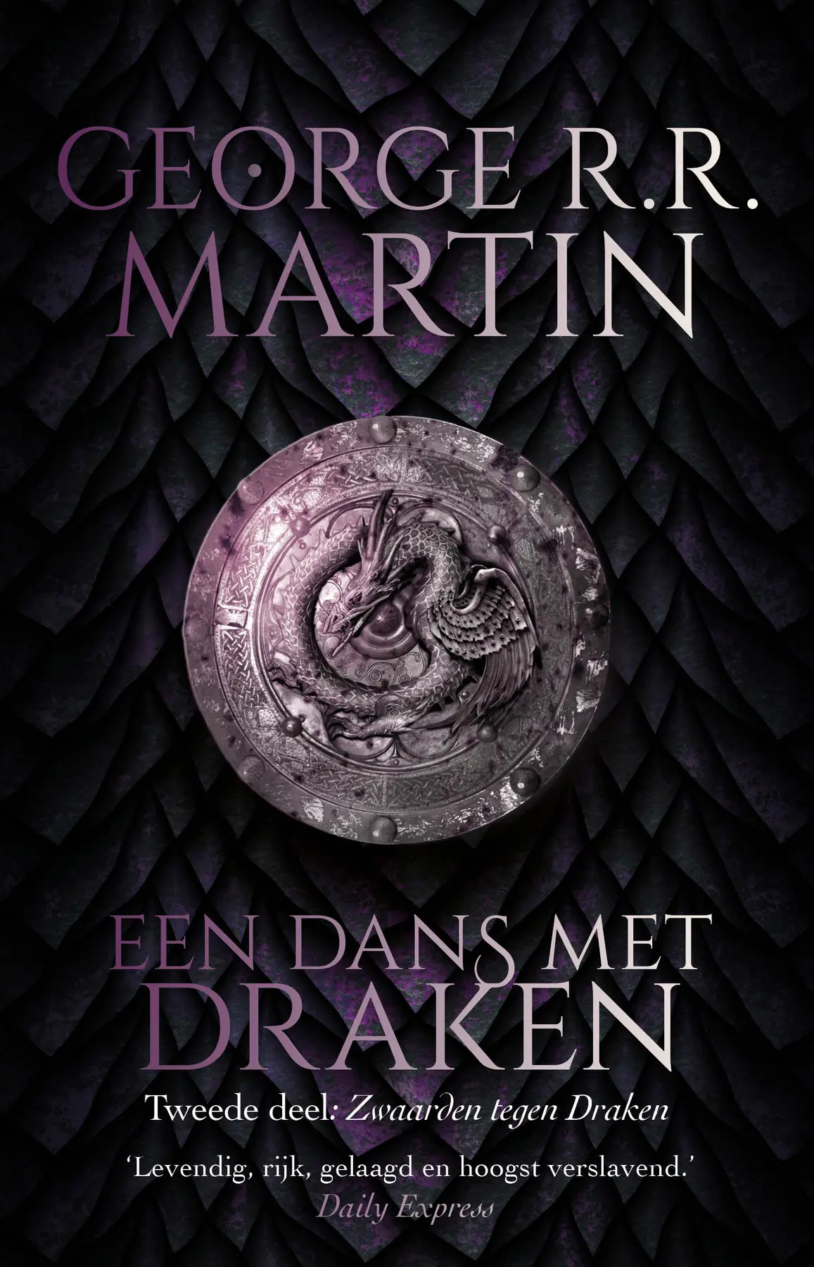 Een dans met draken - Zwaarden tegen draken - George R.R. Martin 1