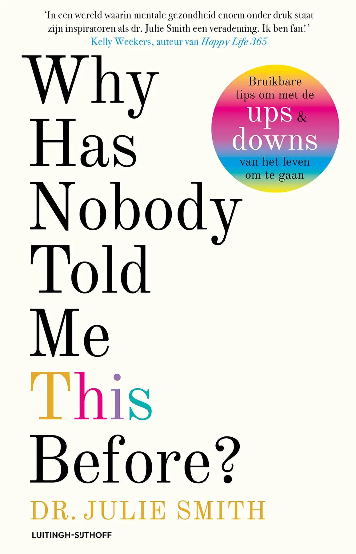 Why has nobody told me this before? - Julie Smith 1