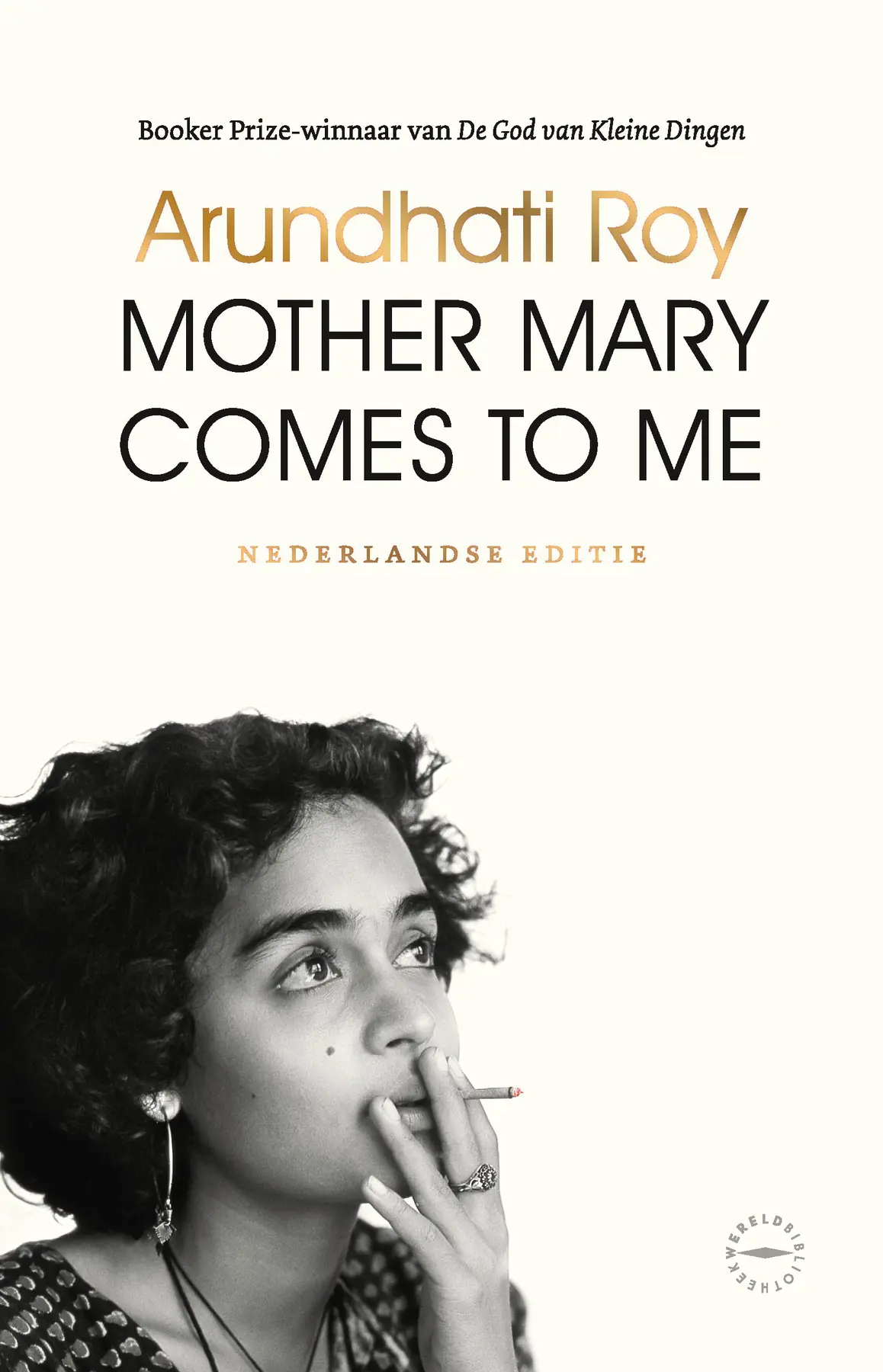 Mother Mary Comes to Me - Arundhati Roy 1