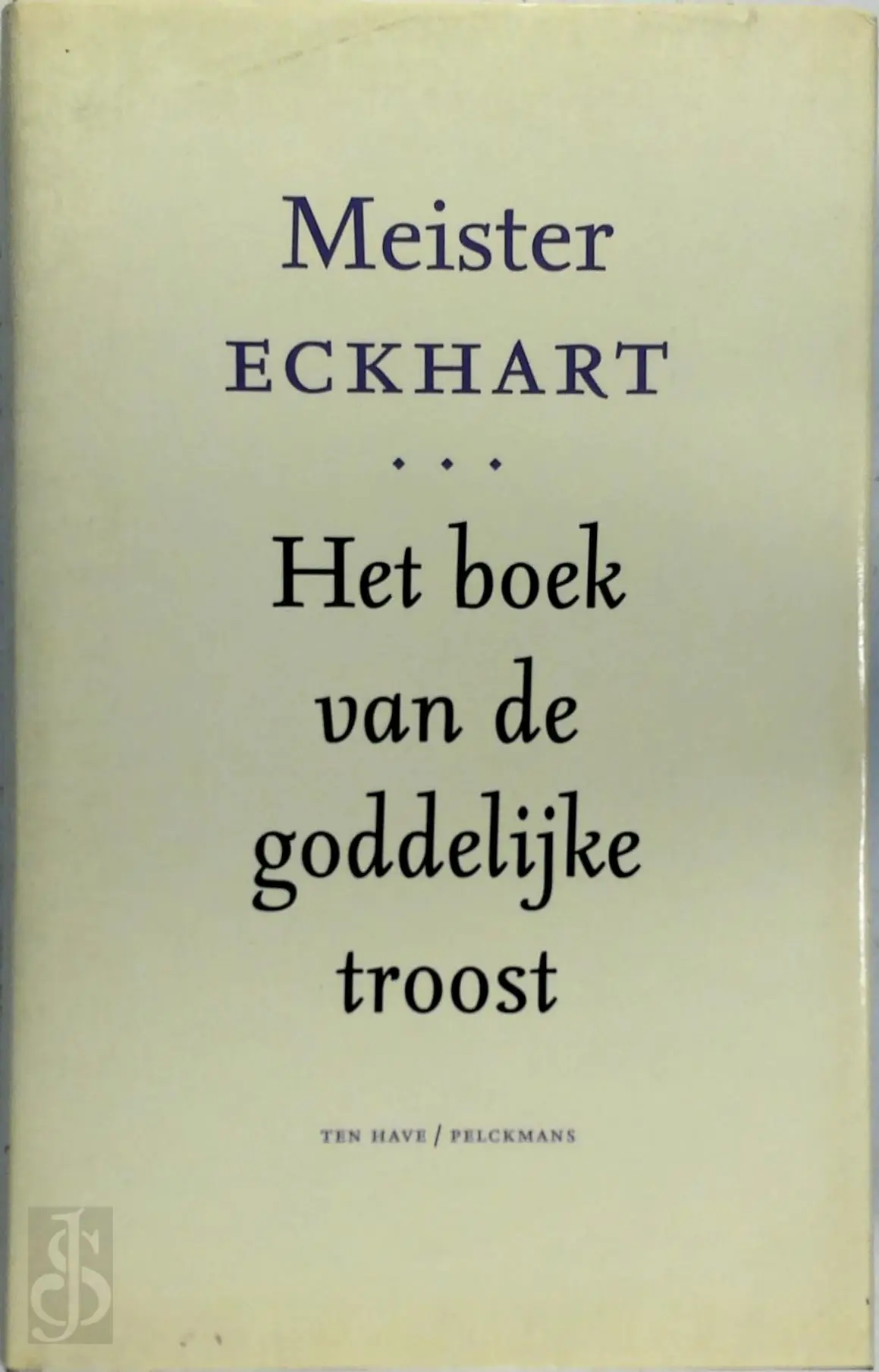 Het boek van de goddelijke troost - Meister Eckhart 1