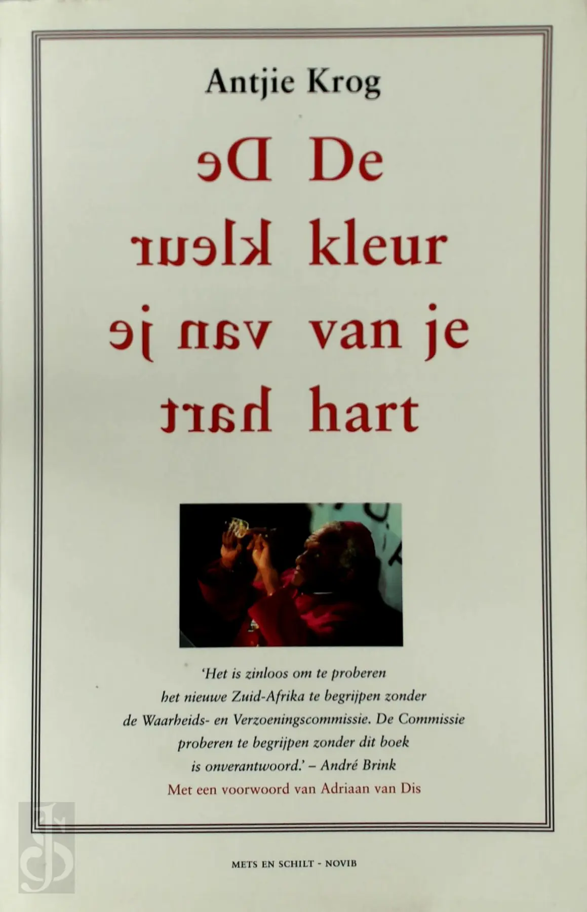 De kleur van je hart - Antjie Krog 1