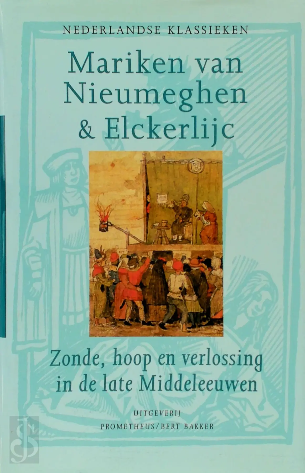 Mariken van Nieumeghen & Elckerlijc - Unknown 1
