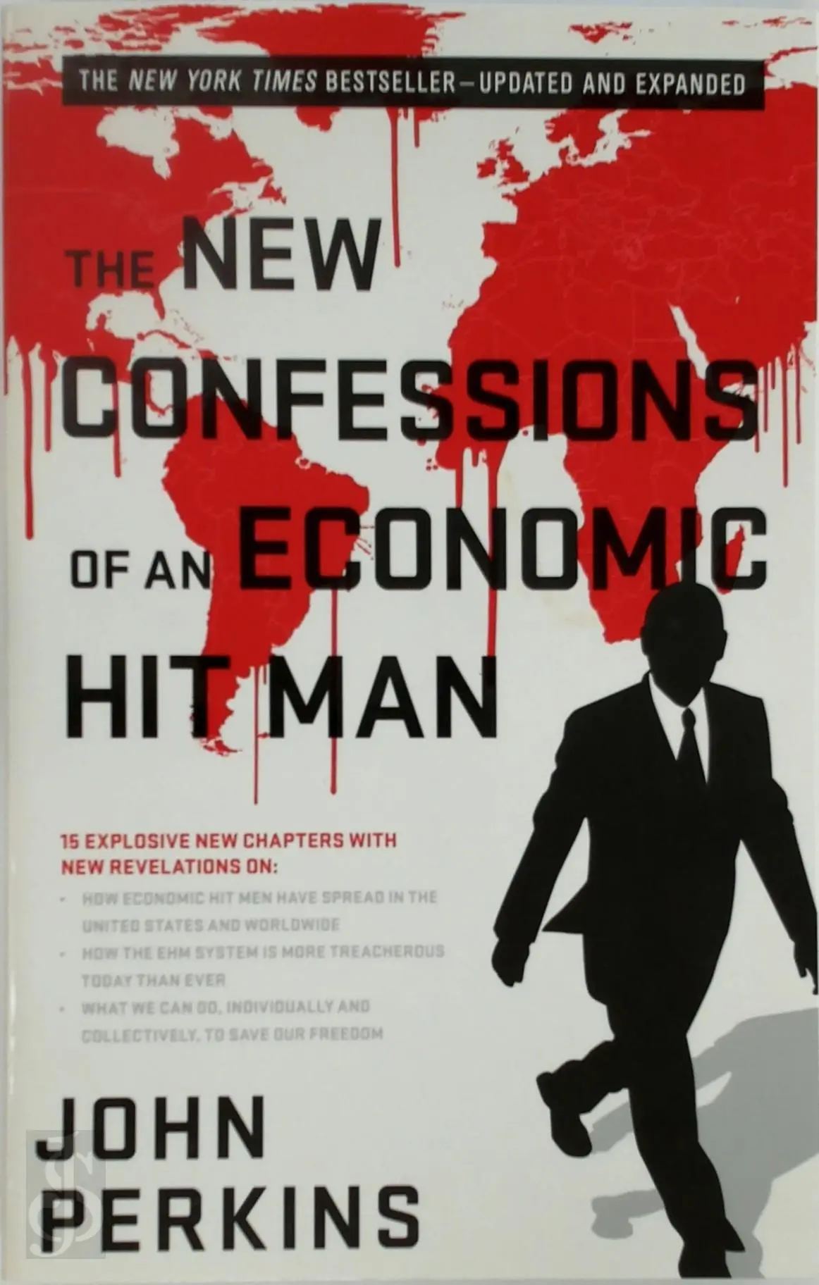 The New Confessions of an Economic Hit Man - John Perkins 1
