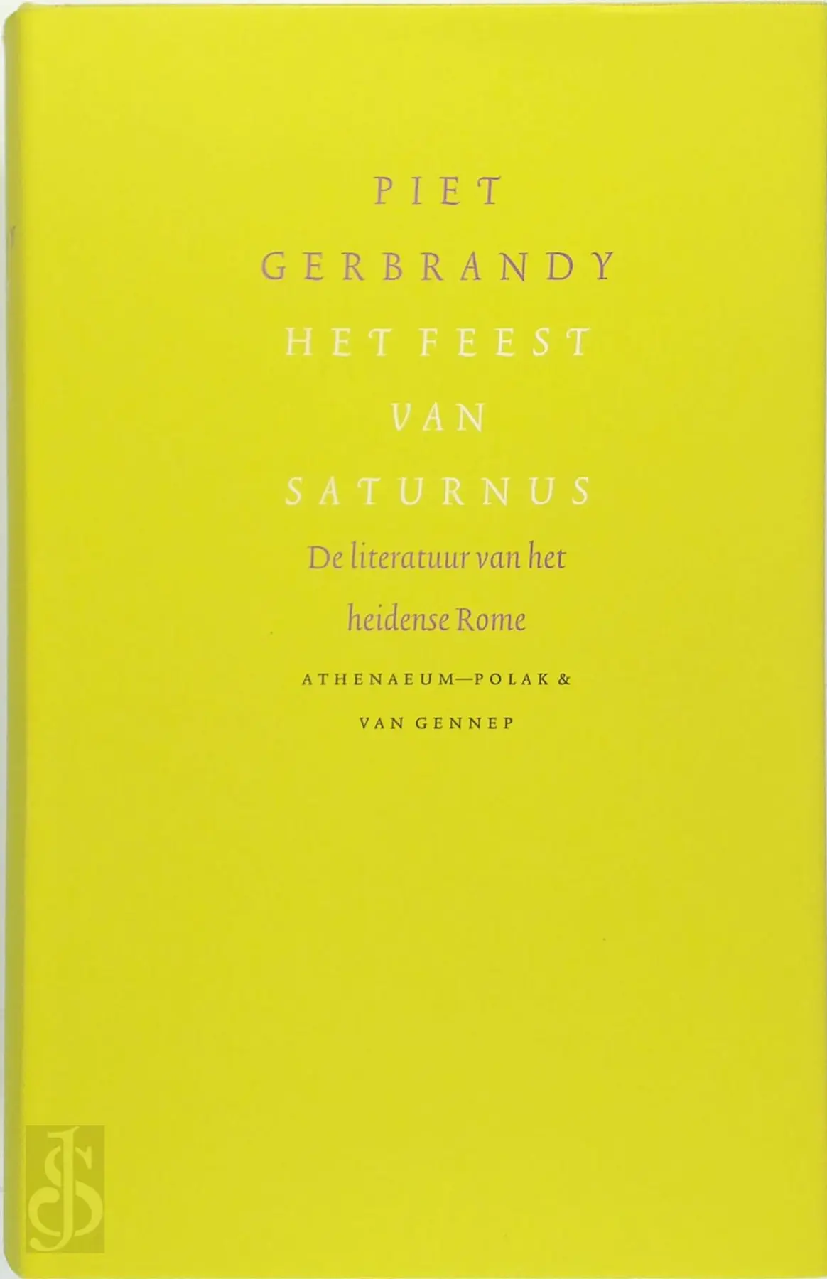 Het feest van Saturnus - Piet Gerbrandy 1