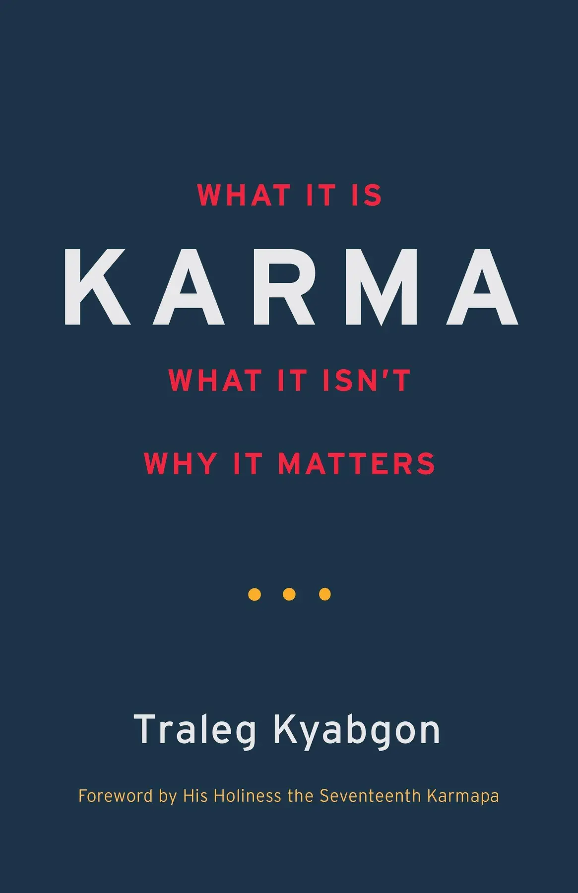 Karma - Traleg Kyabgon 1