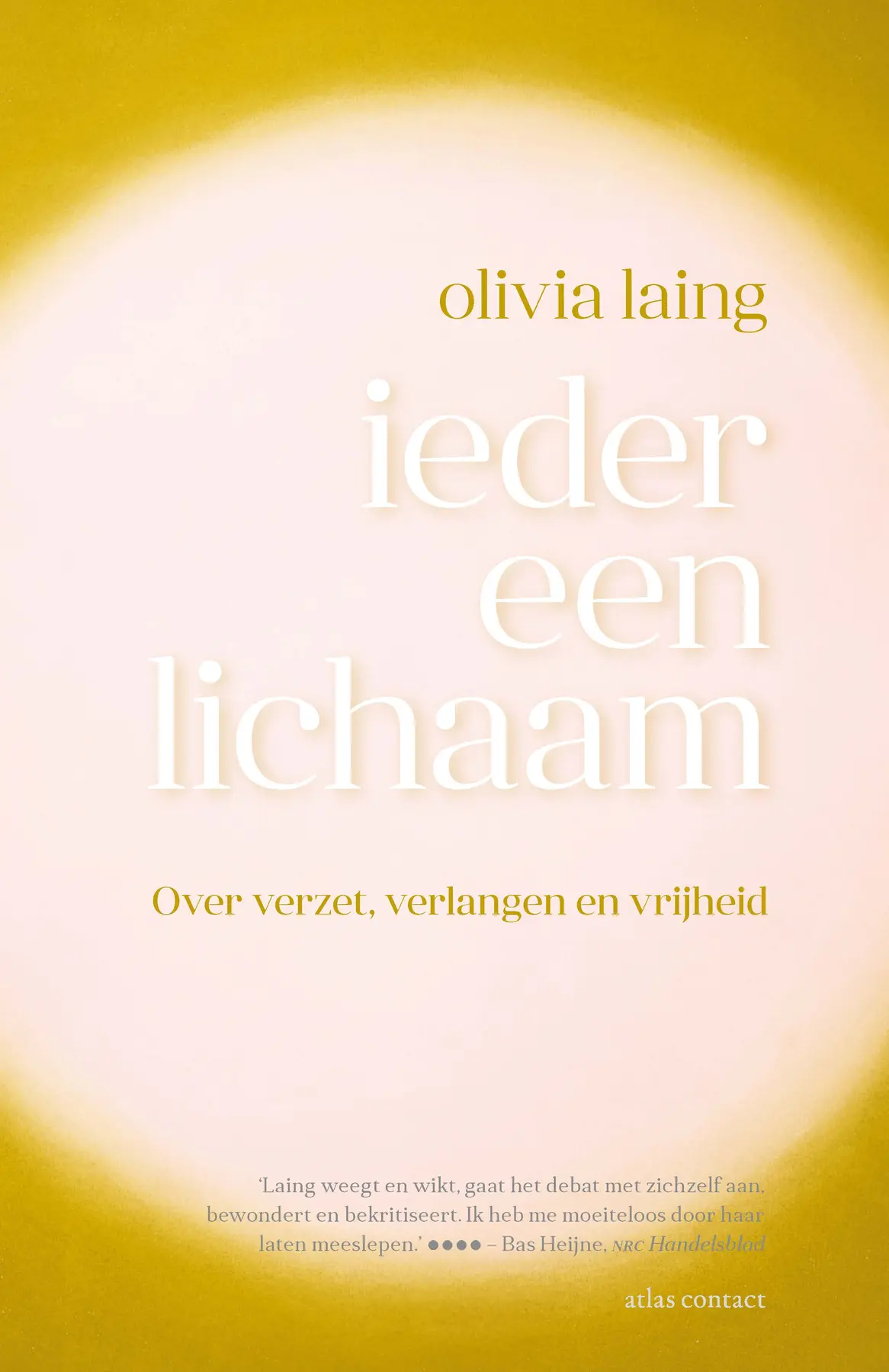 Ieder een lichaam - Olivia Laing 1