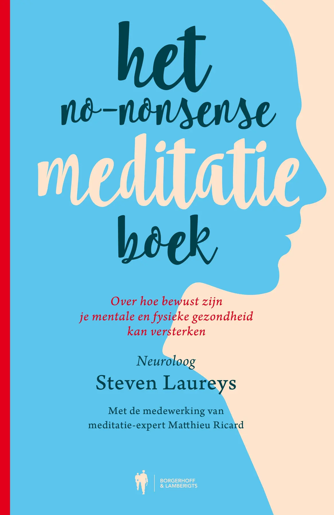 Het no-nonsense meditatieboek - Steven Laureys, Matthieu Riccard 1