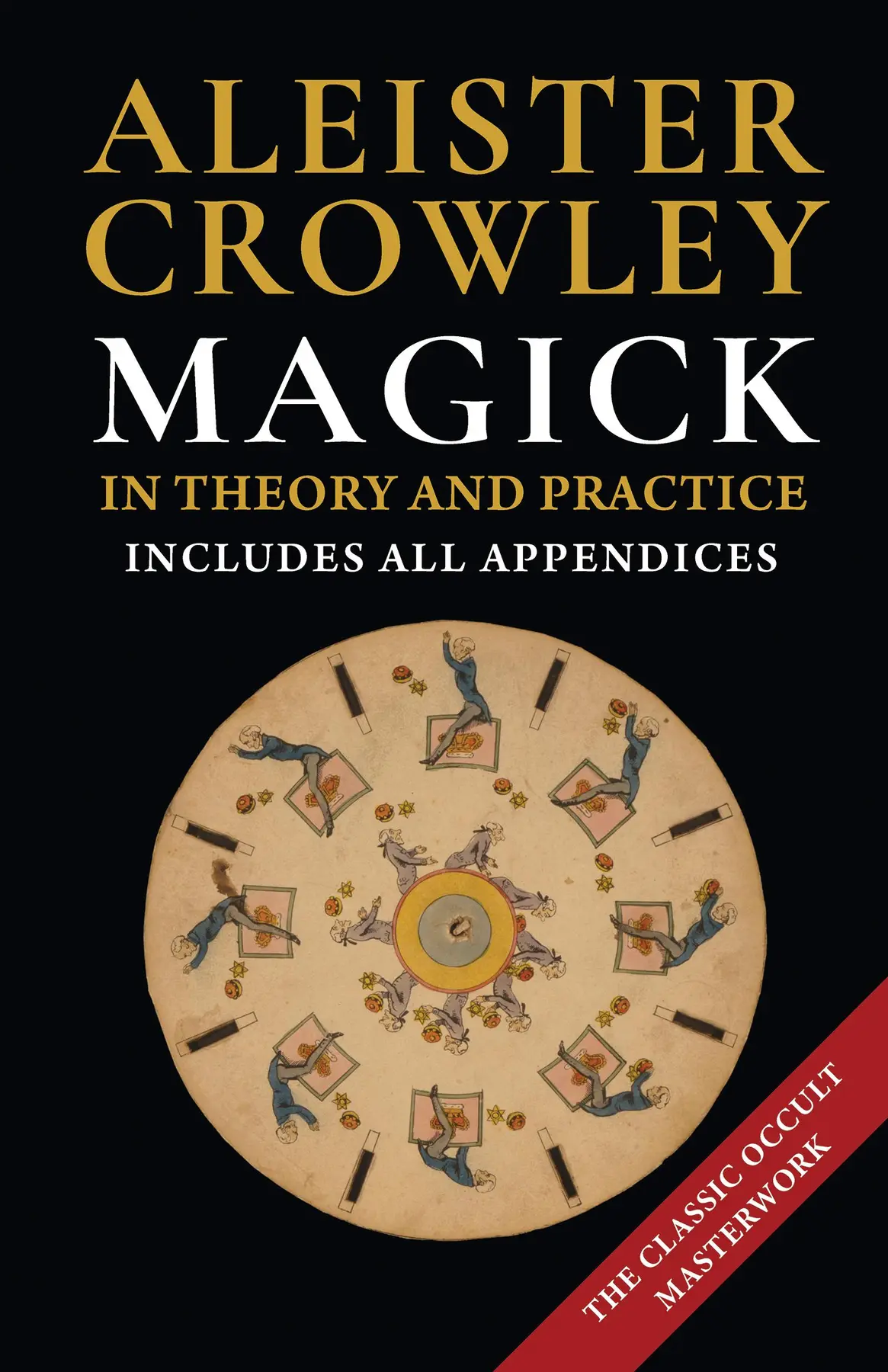Magick in Theory and Practice - Aleister Crowley 1
