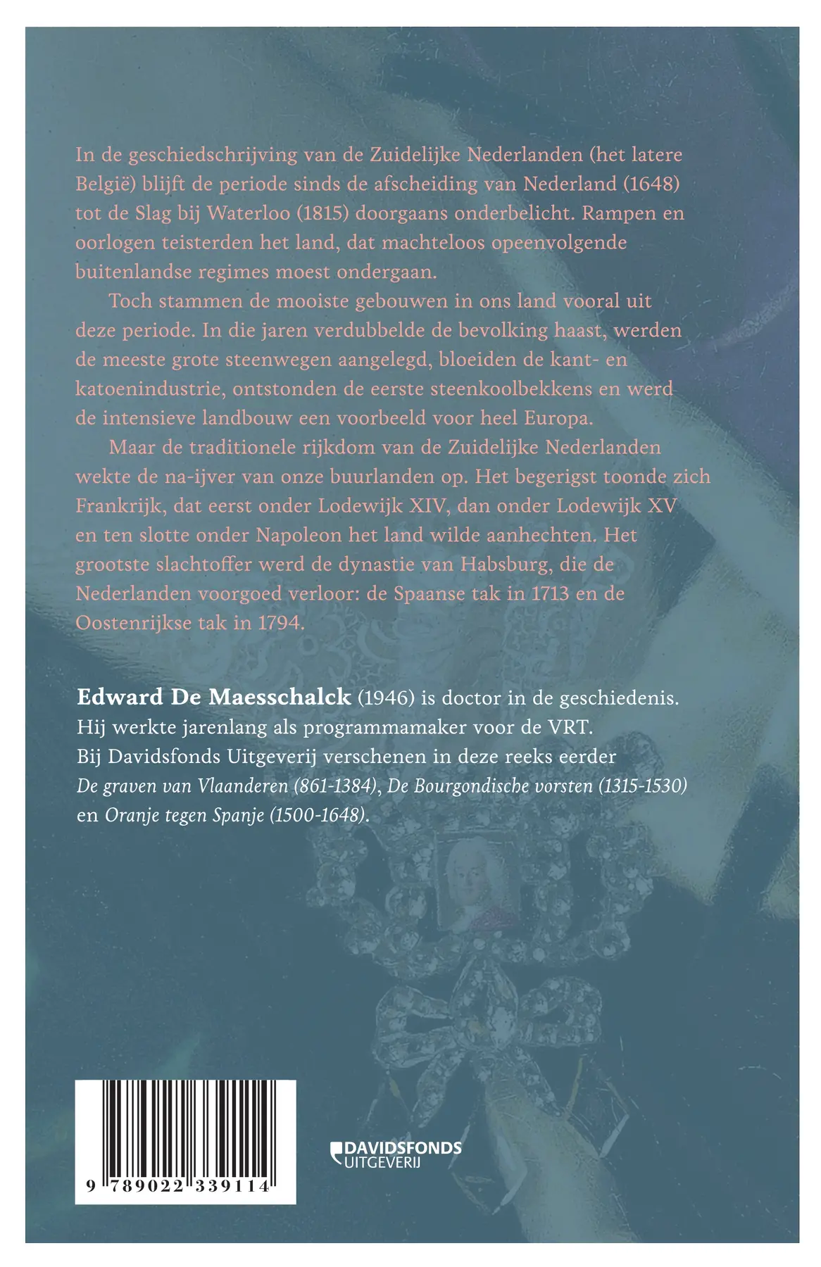 Ondergang. De val van Habsburg in de Nederlanden (1648-1815) - Edward De Maesschalck 2