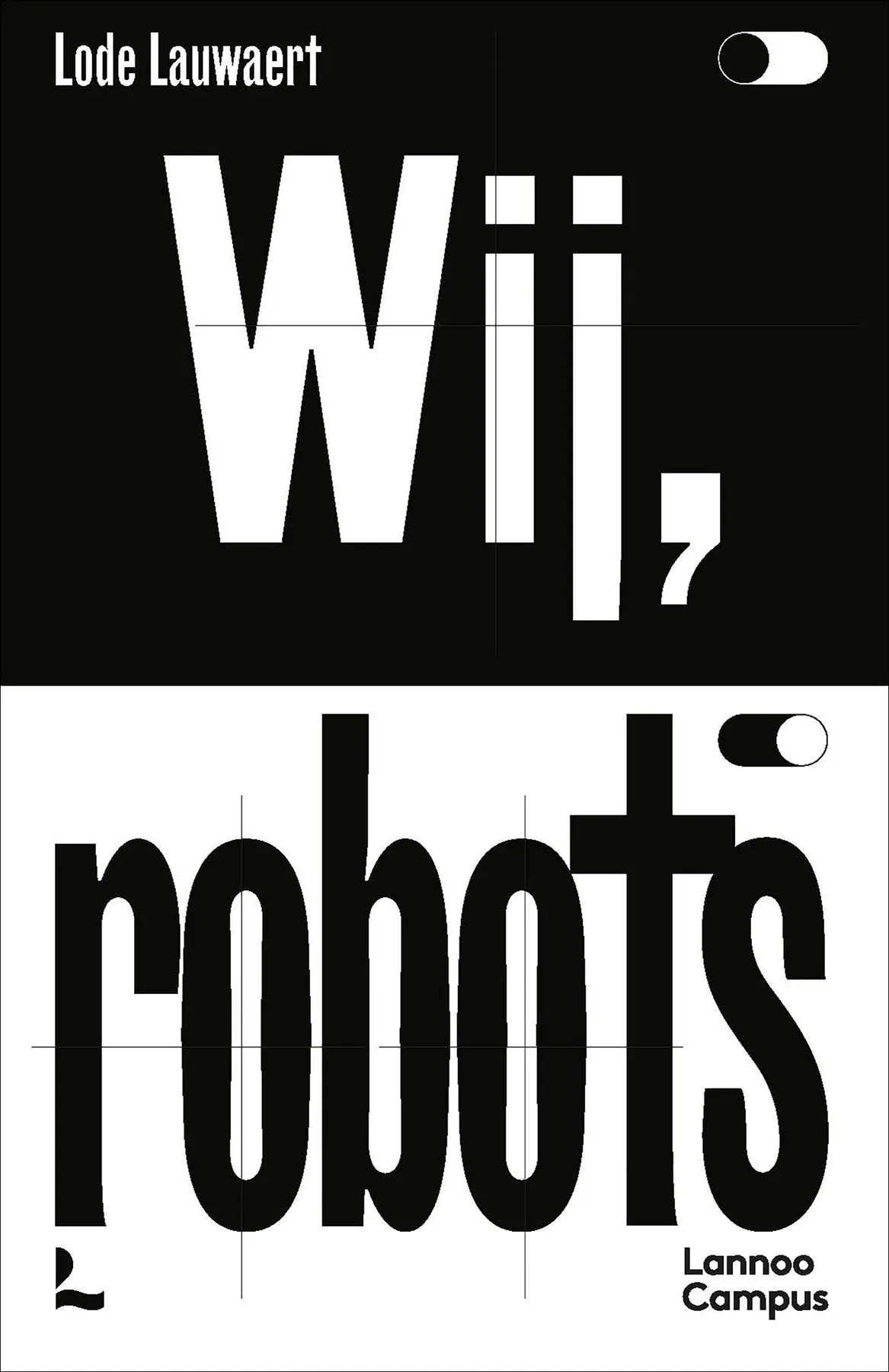 Wij, robots - Lode Lauwaert 1