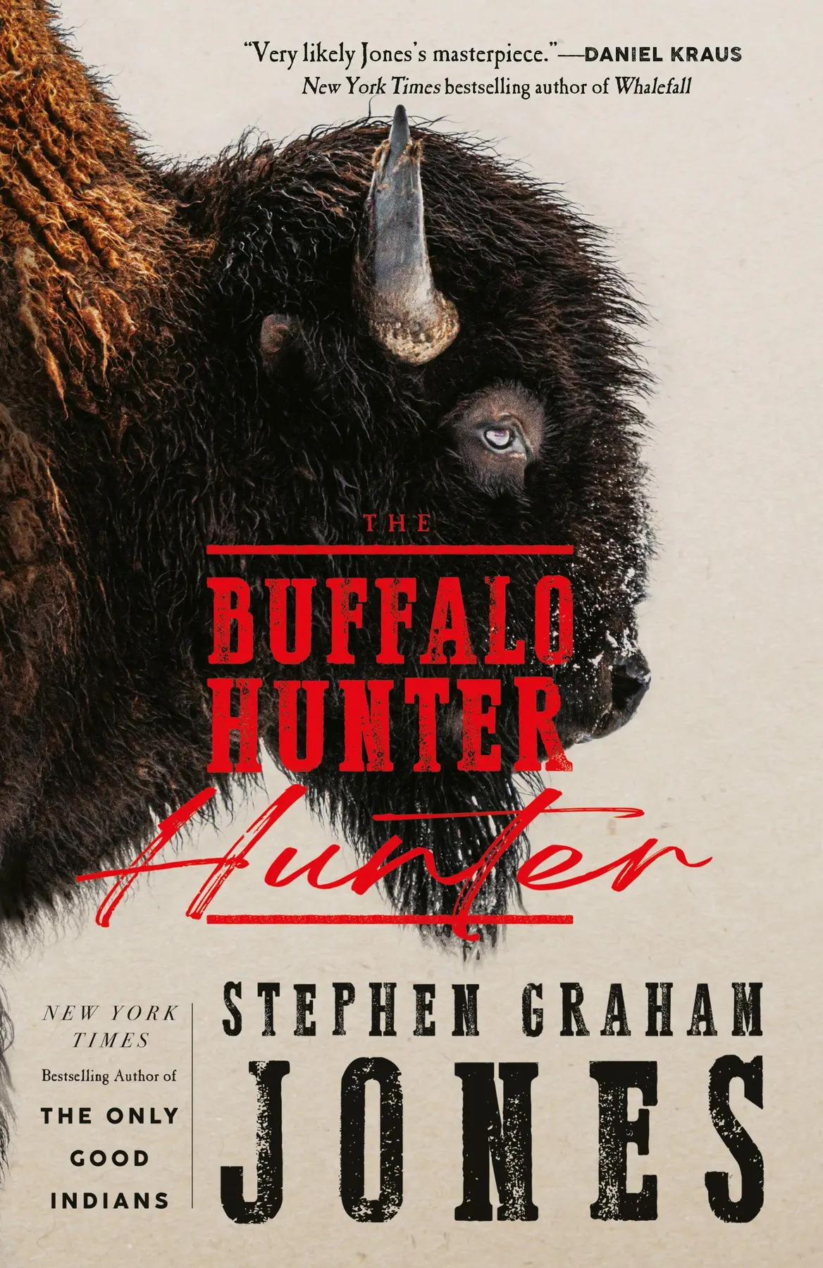 The Buffalo Hunter Hunter - Stephen Graham Jones 1