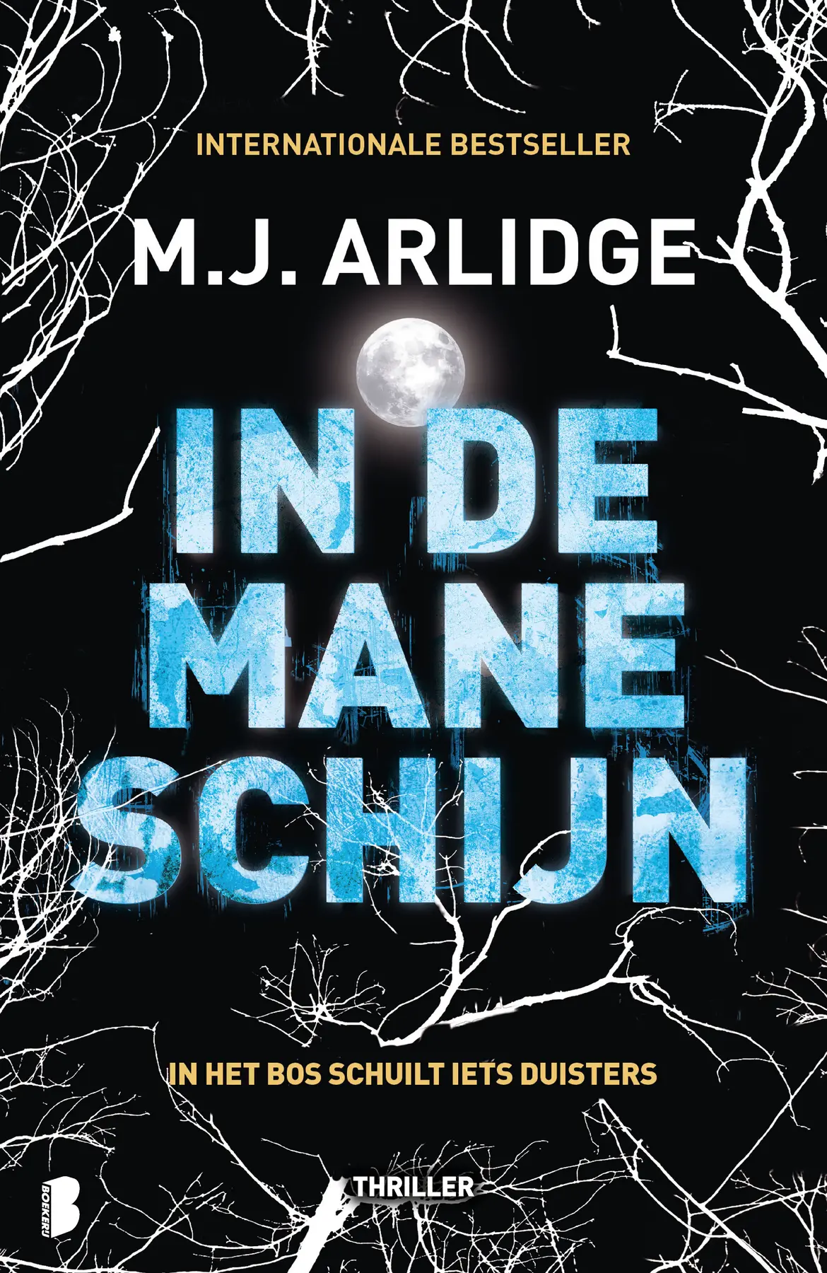 In de maneschijn - M.J. Arlidge 1