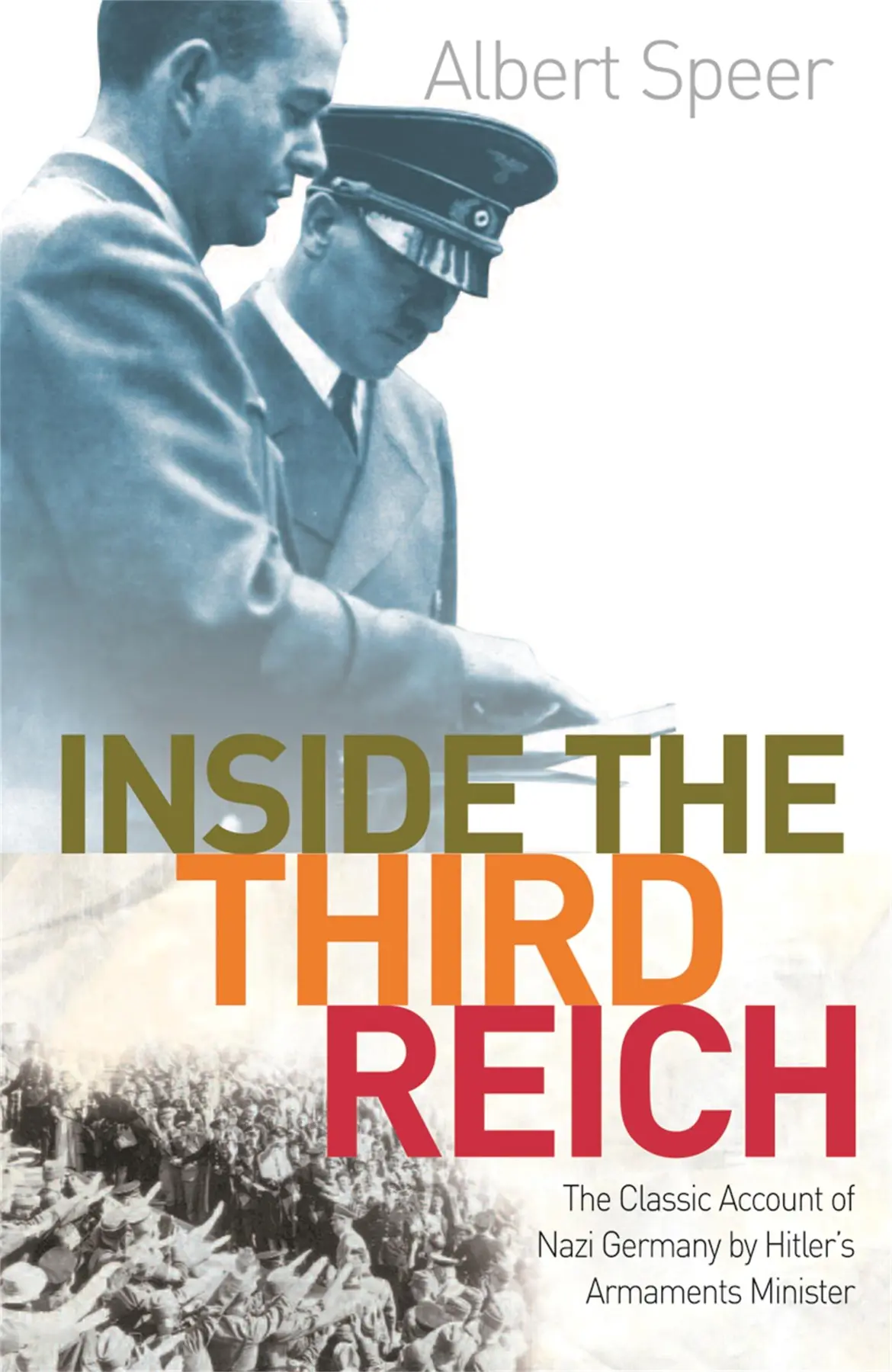 Inside The Third Reich - Albert Speer 1