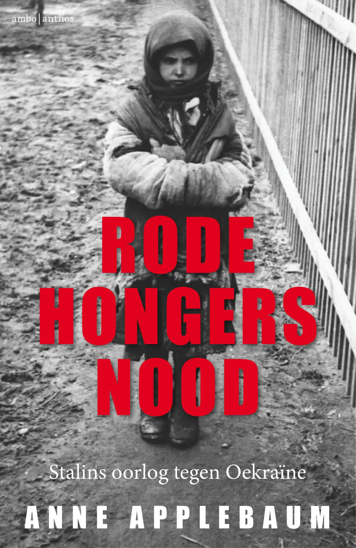 Rode hongersnood - Anne Applebaum 1