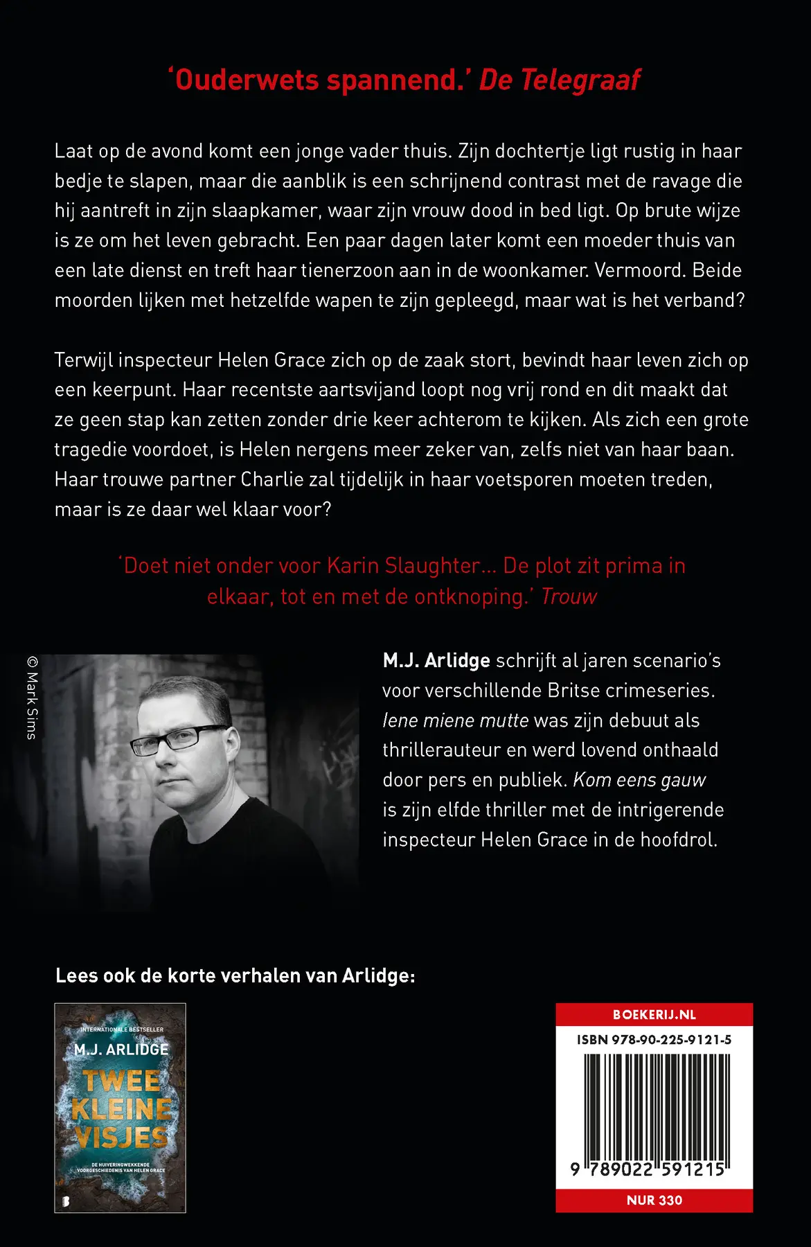 Kom eens gauw - M.J. Arlidge 2