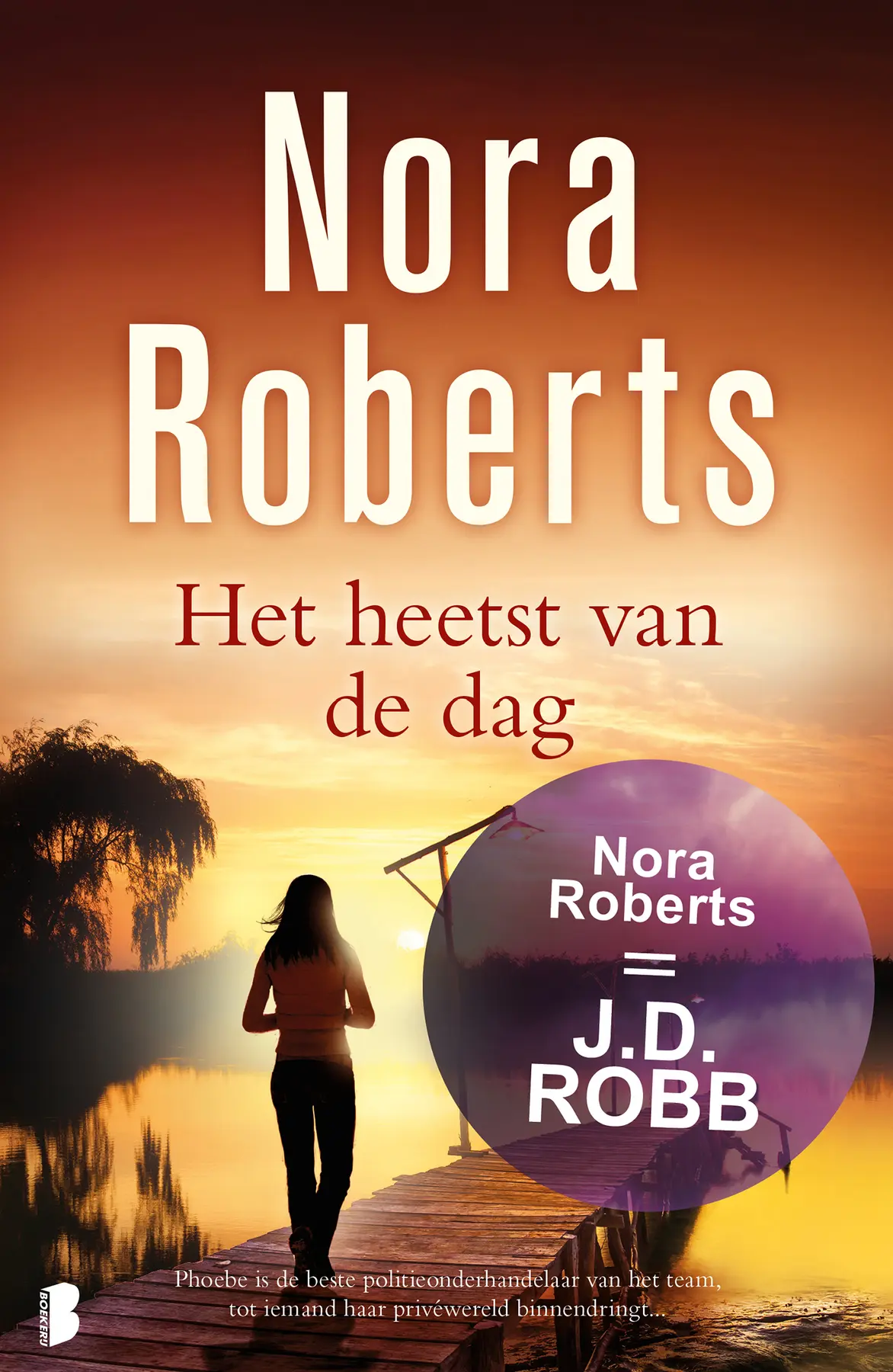 Het heetst van de dag - Nora Roberts 1