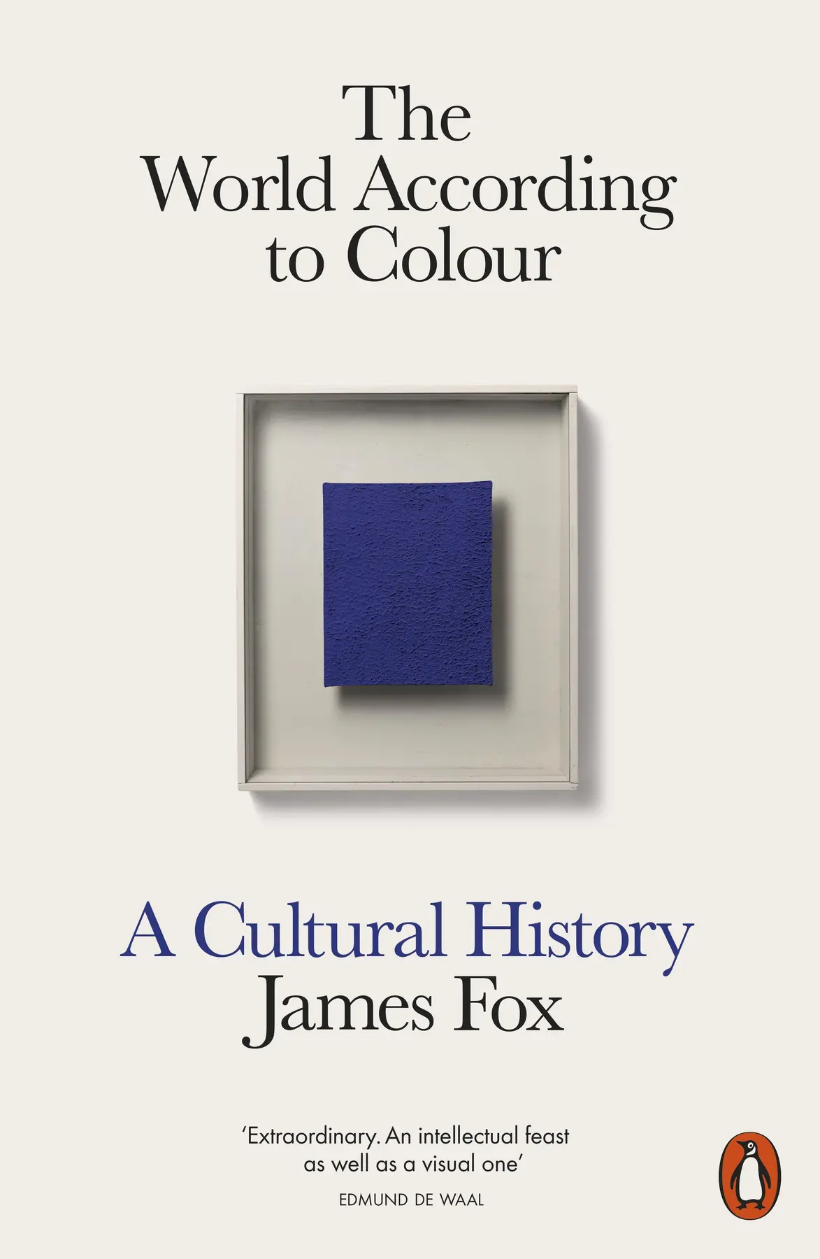 The World According to Colour - James Fox 1