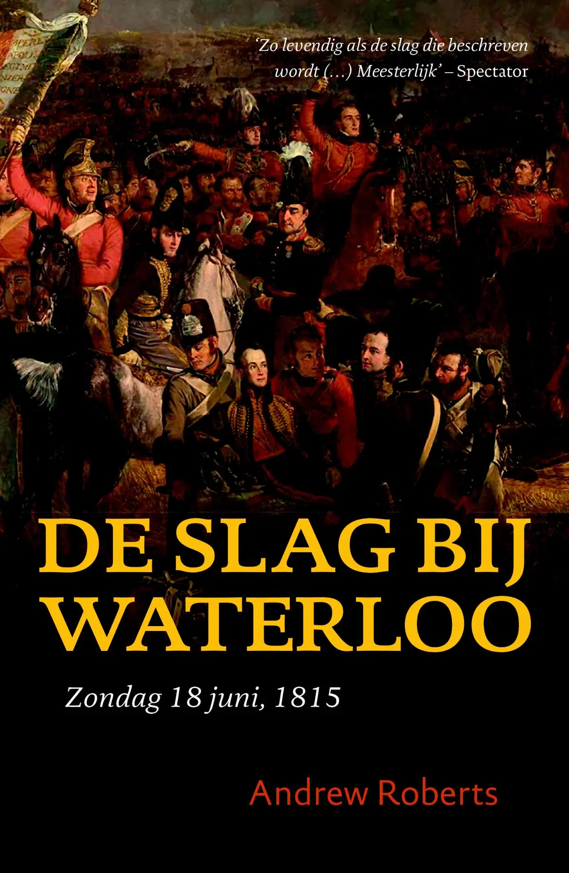 De Slag bij Waterloo - Andrew Roberts 1
