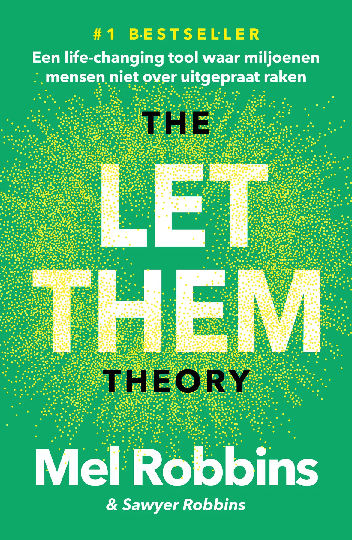 The Let Them Theory - Mel Robbins, Sawyer Robbins 1