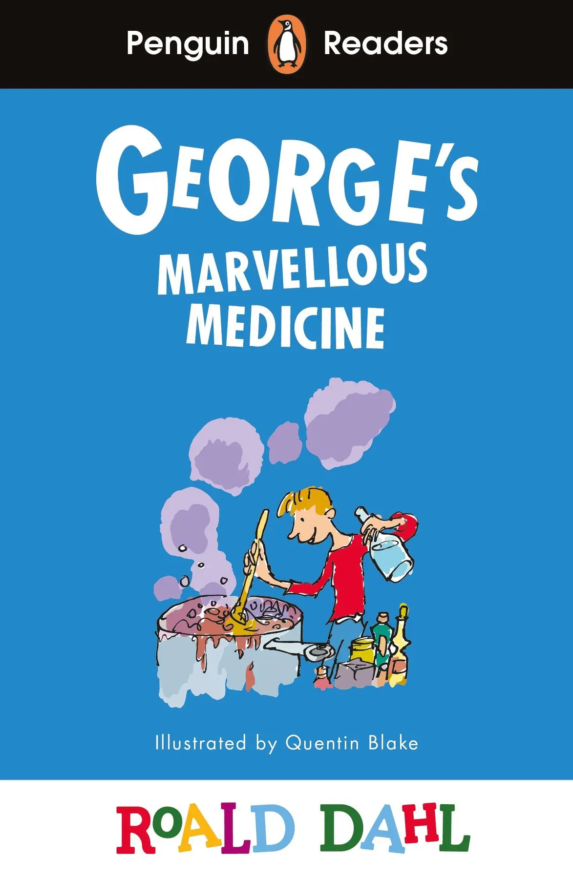 Penguin Readers Level 3: Roald Dahl George’s Marvellous Medicine (ELT Graded Reader) - Roald Dahl 1