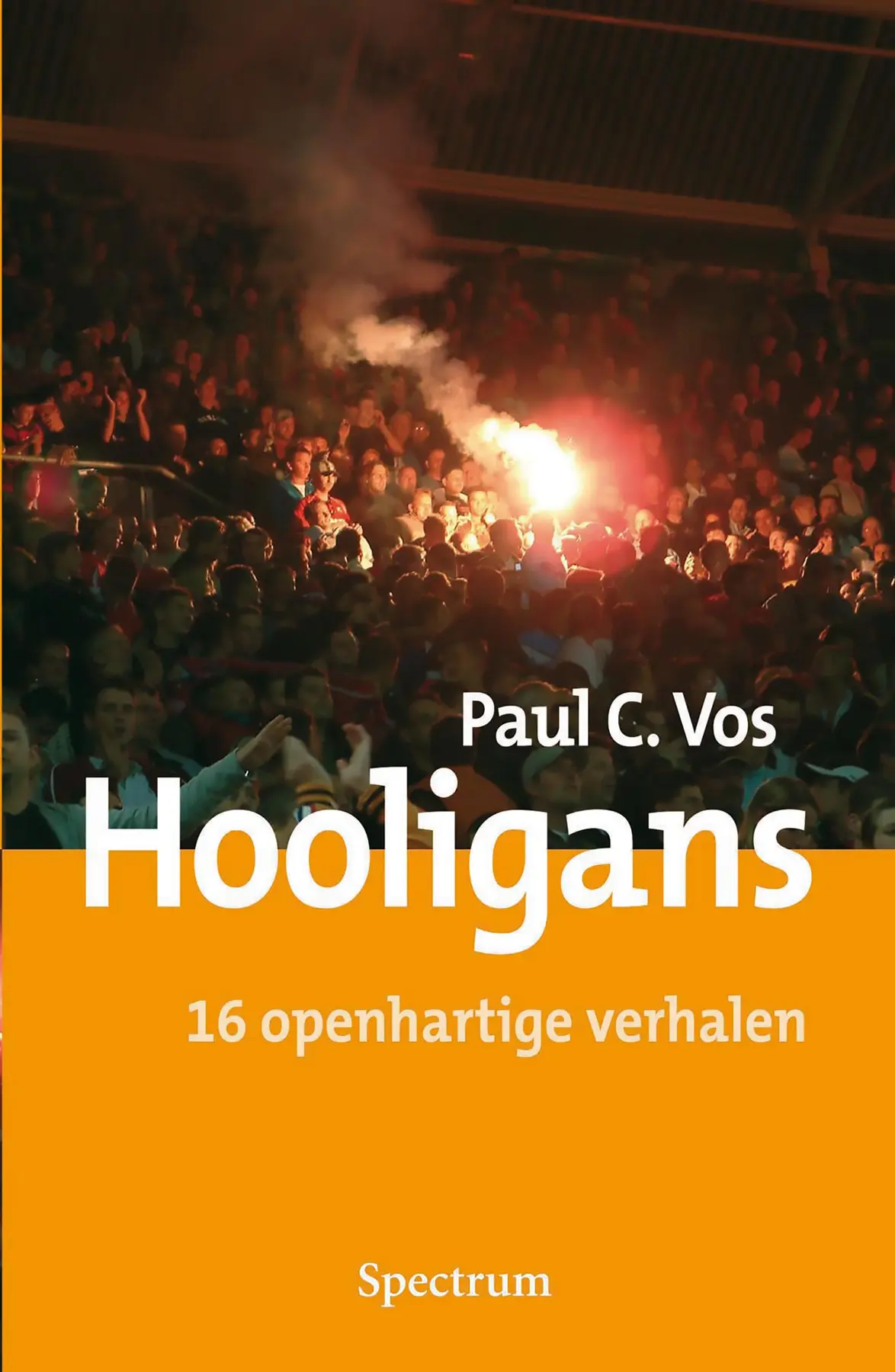 Hooligans - Paul Vos 1
